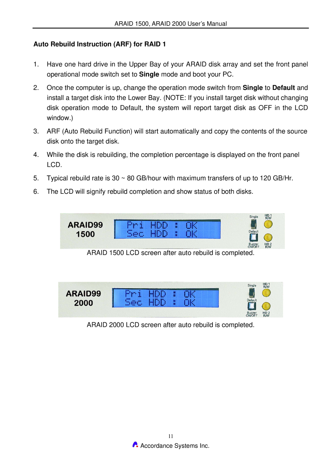 Accordance Systems 2000 user manual Auto Rebuild Instruction ARF for RAID 