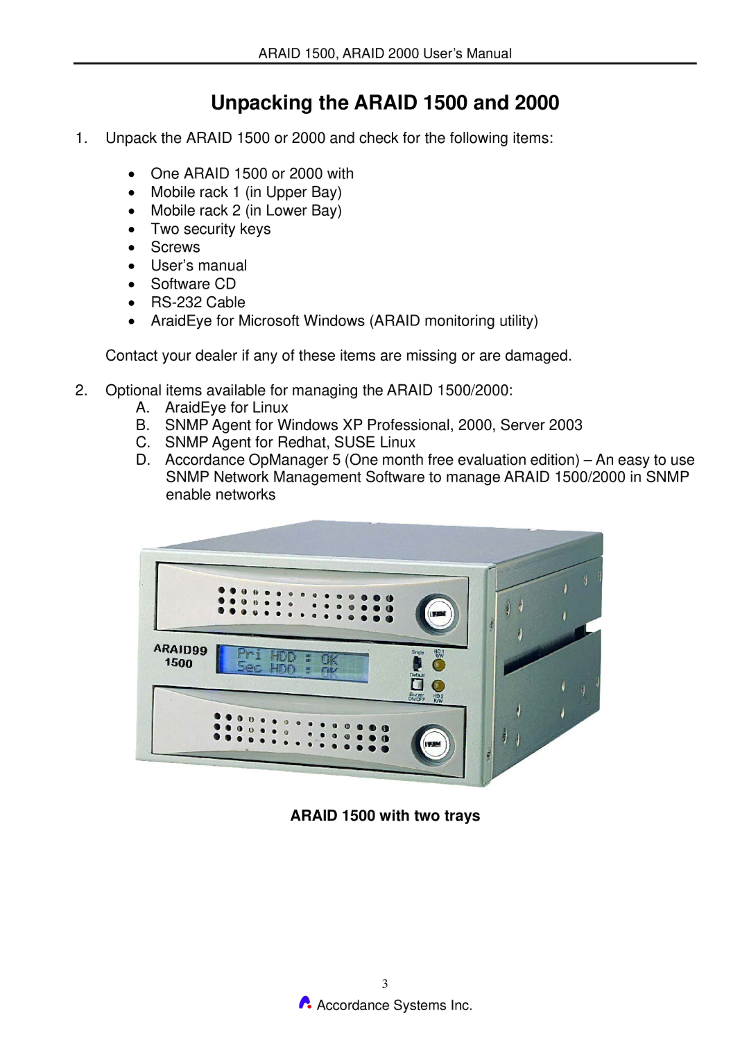 Accordance Systems 2000 user manual Unpacking the Araid 1500, Araid 1500 with two trays 