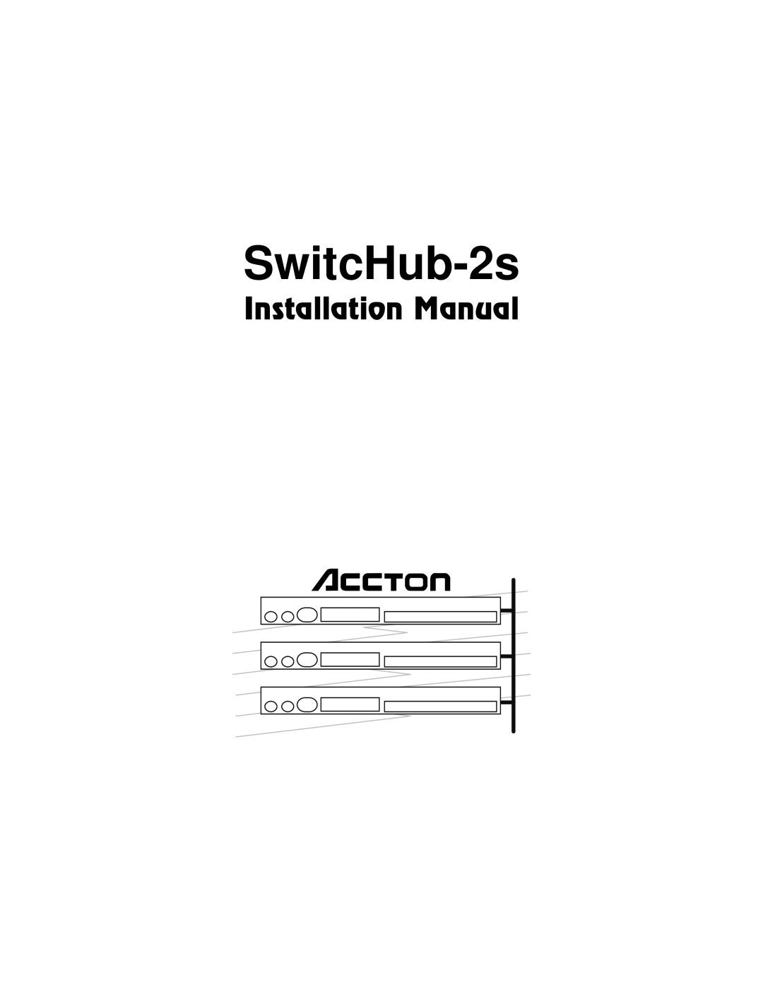 Accton Technology 10BASE-T, 100BASE-TX manual SwitcHub-2s 