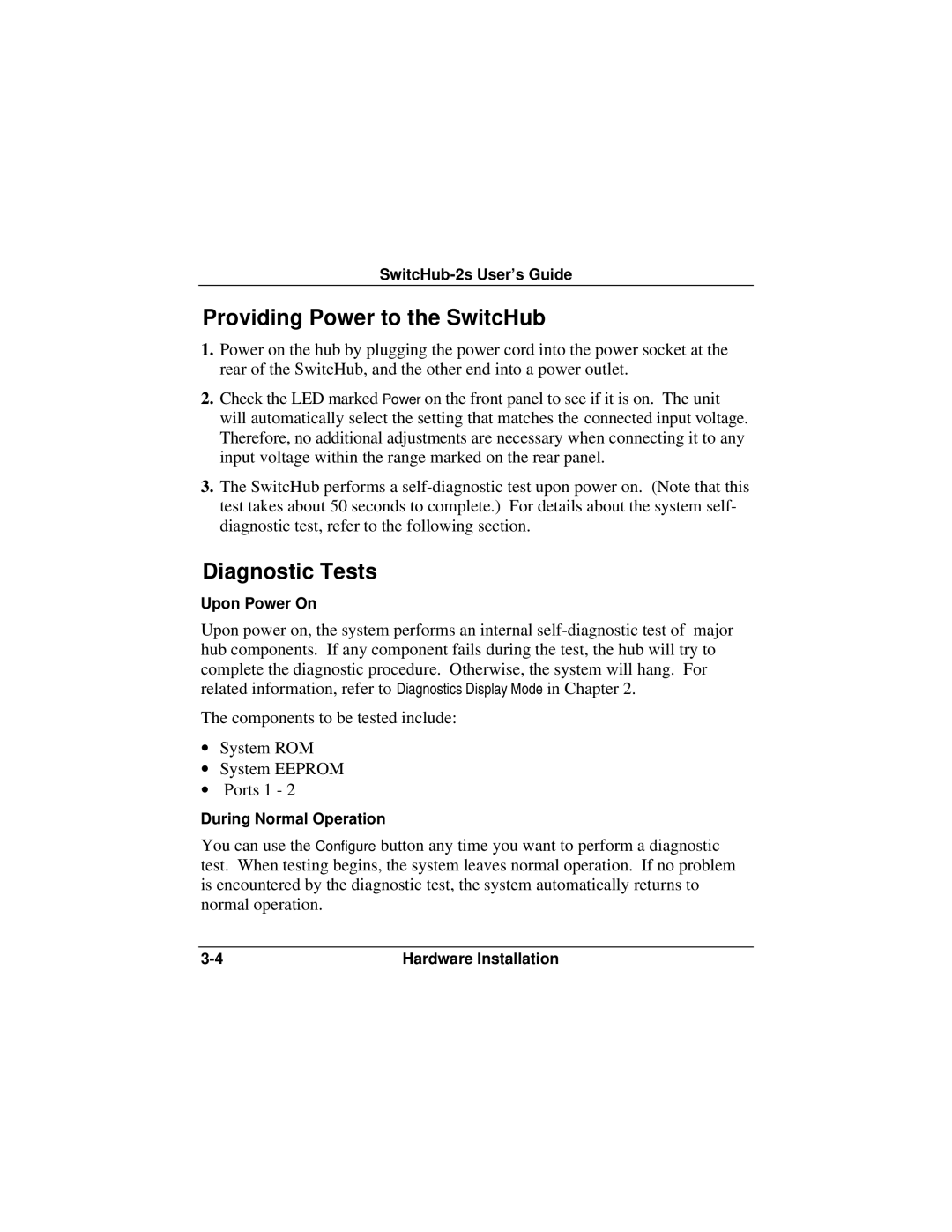 Accton Technology 100BASE-TX, 10BASE-T manual Providing Power to the SwitcHub, Diagnostic Tests 