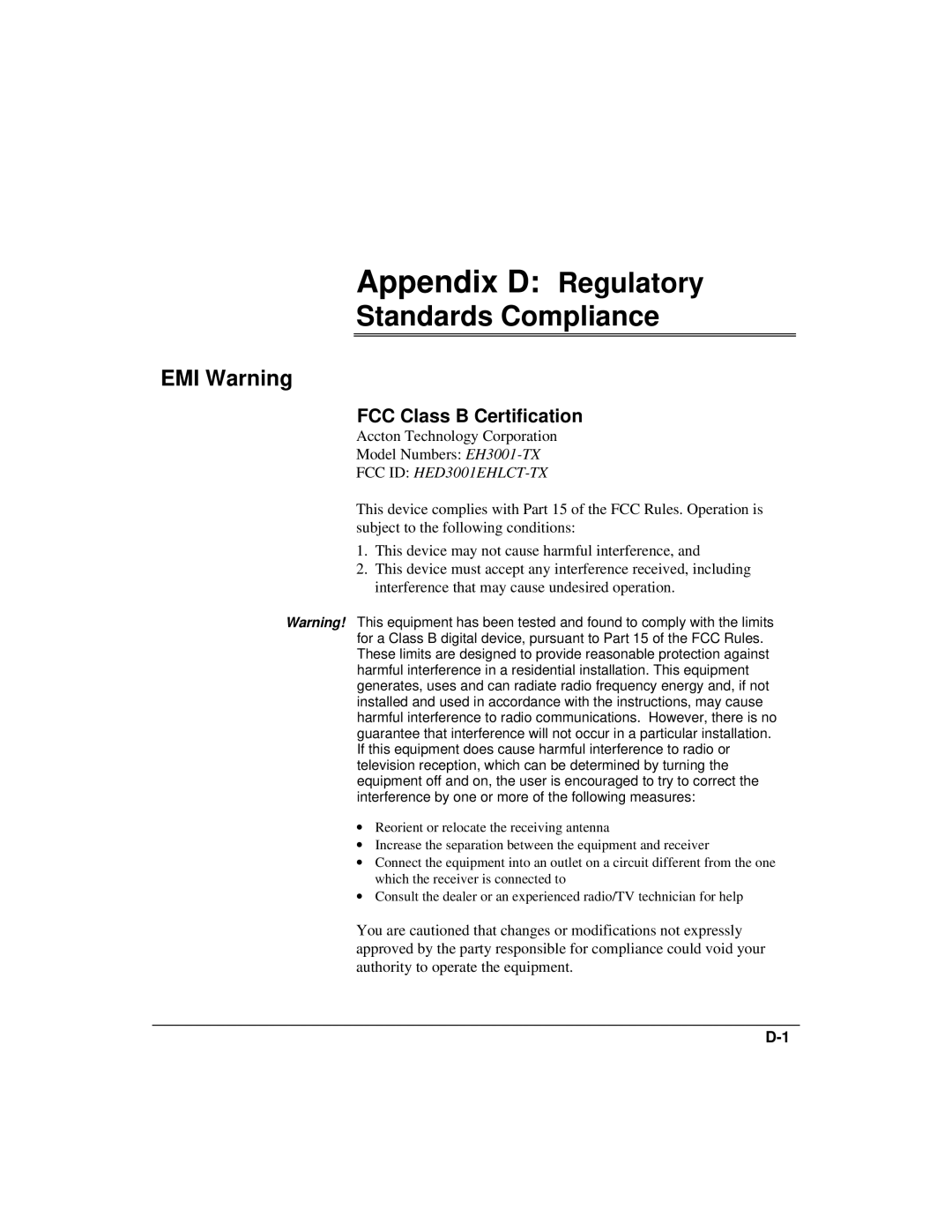 Accton Technology 10BASE-T, 100BASE-TX manual Appendix D Regulatory, EMI Warning, FCC Class B Certification 