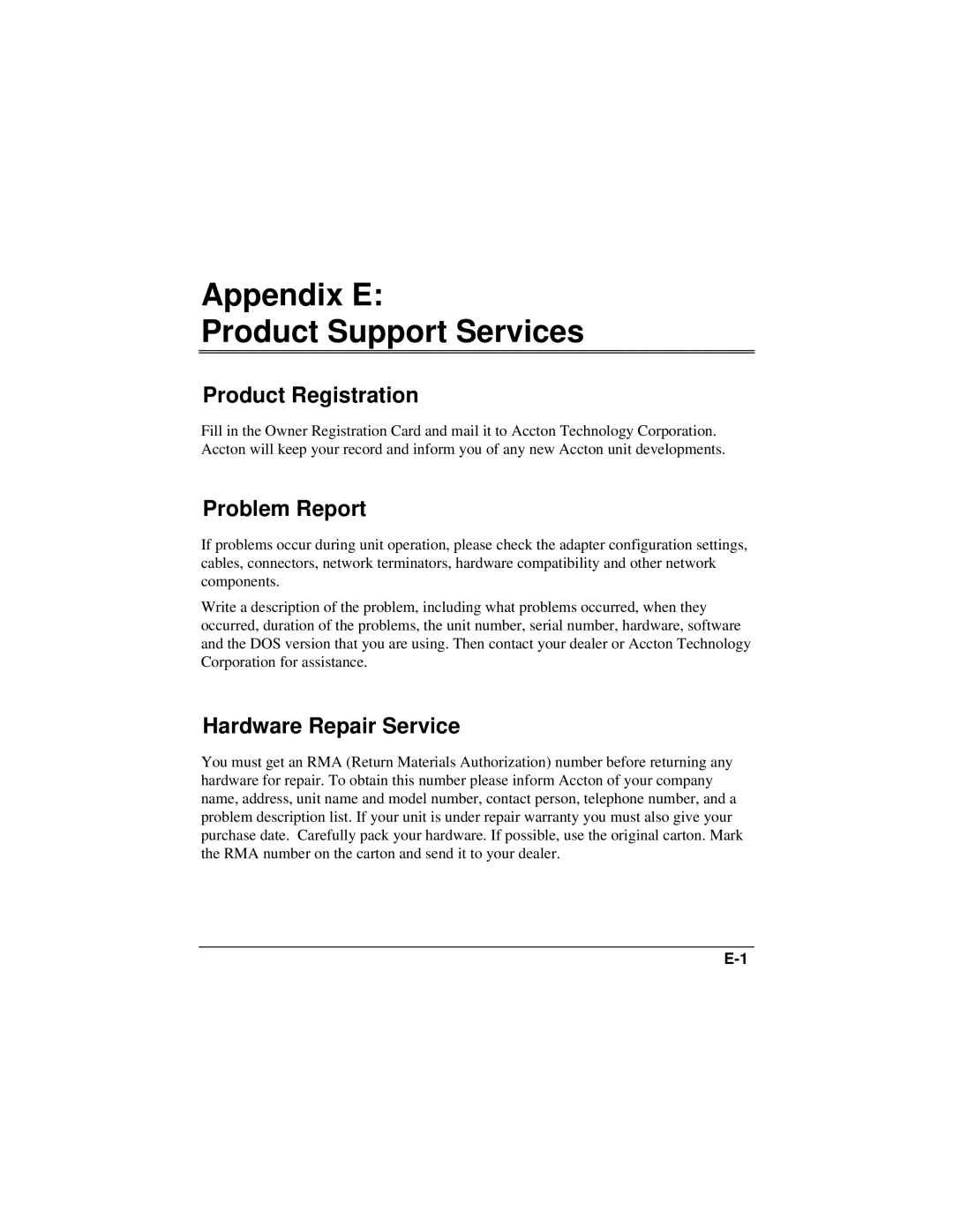 Accton Technology 100BASE-TX, 10BASE-T manual Appendix E Product Support Services, Product Registration, Problem Report 