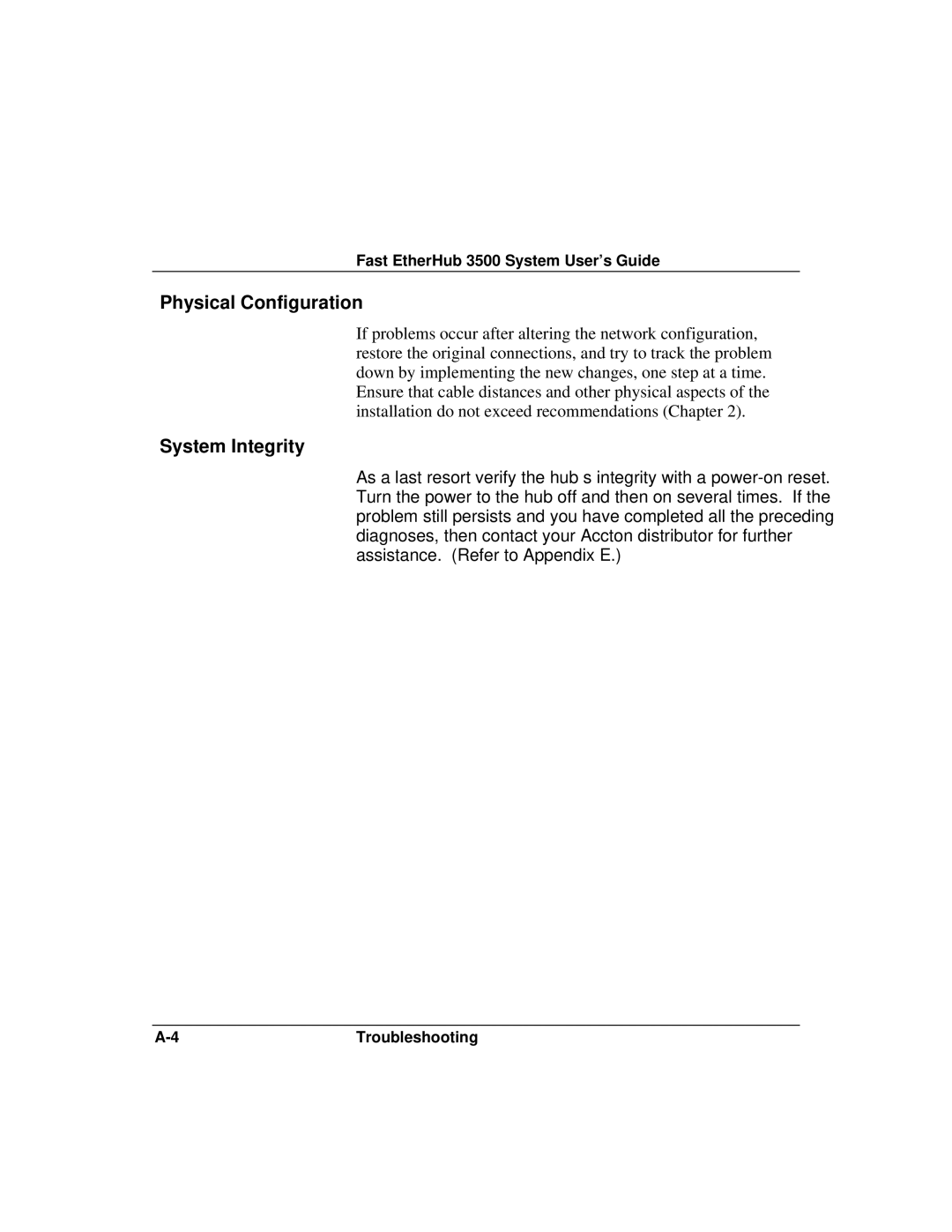 Accton Technology 12i, 12mi SNMP manual Physical Configuration, System Integrity 