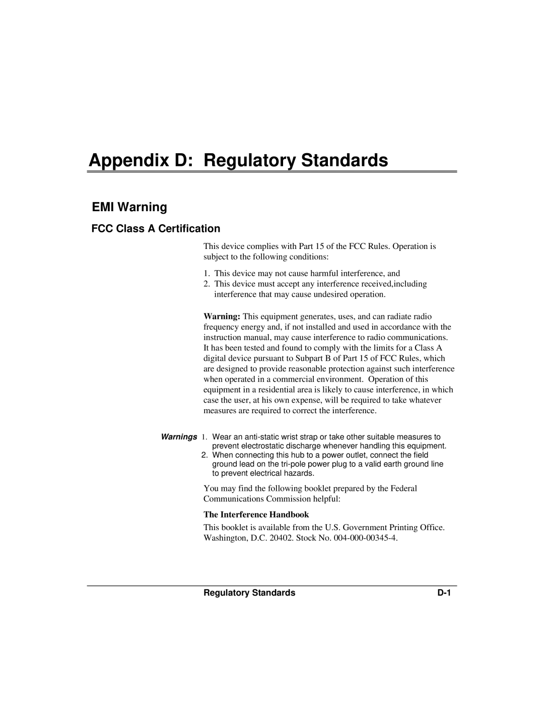 Accton Technology 12i, 12mi SNMP manual Appendix D Regulatory Standards, EMI Warning, FCC Class a Certification 