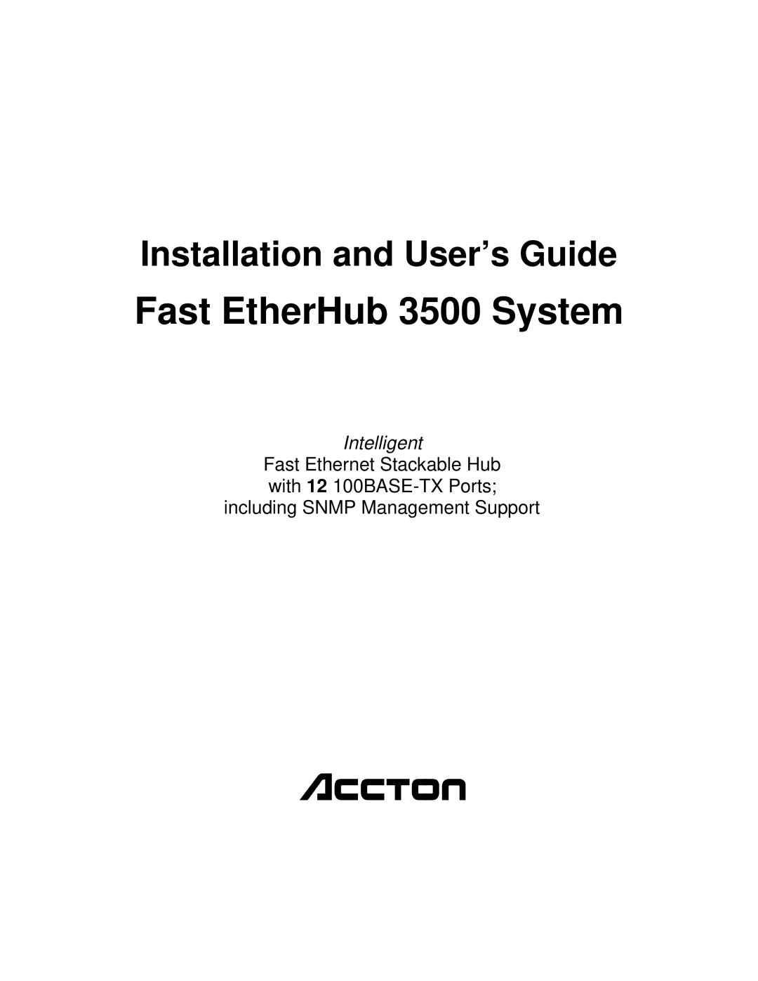 Accton Technology 12mi SNMP, 12i manual Installation and User’s Guide 