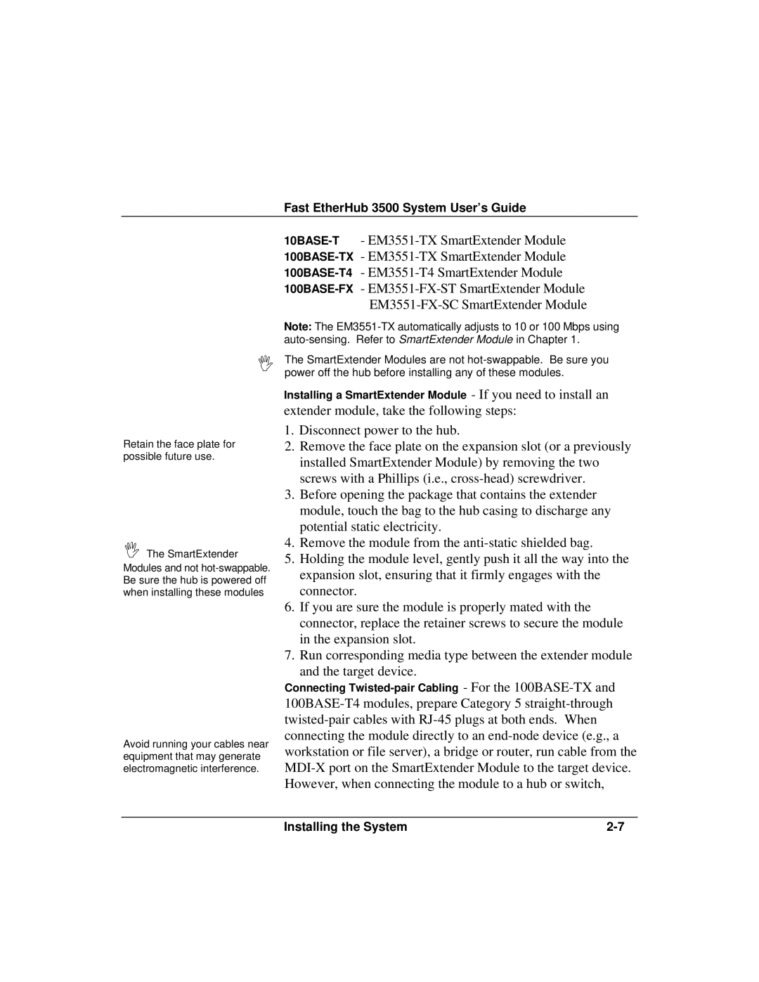 Accton Technology 12i, 12mi SNMP manual Installing a SmartExtender Module If you need to install an 