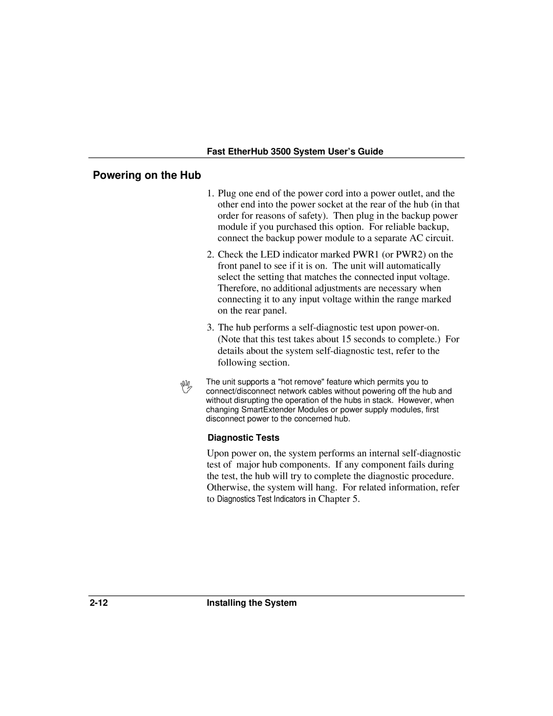 Accton Technology 12mi SNMP, 12i manual Powering on the Hub, Diagnostic Tests 