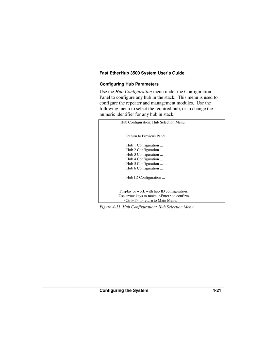 Accton Technology 12mi SNMP, 12i manual Hub Configuration Hub Selection Menu 