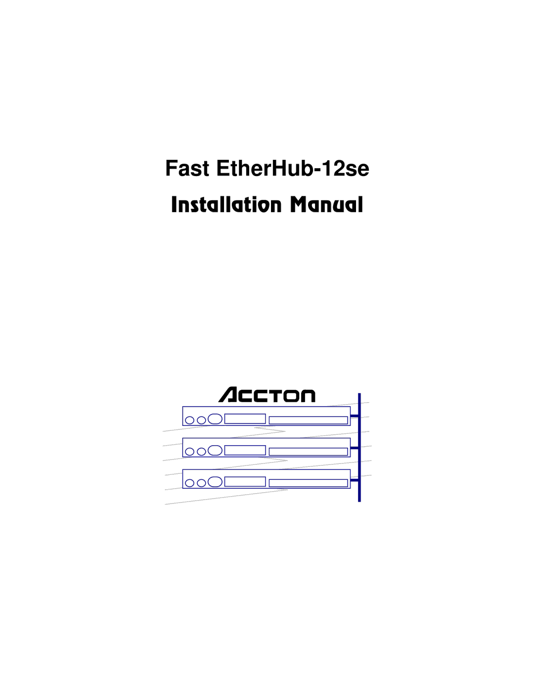 Accton Technology manual Fast EtherHub-12se 