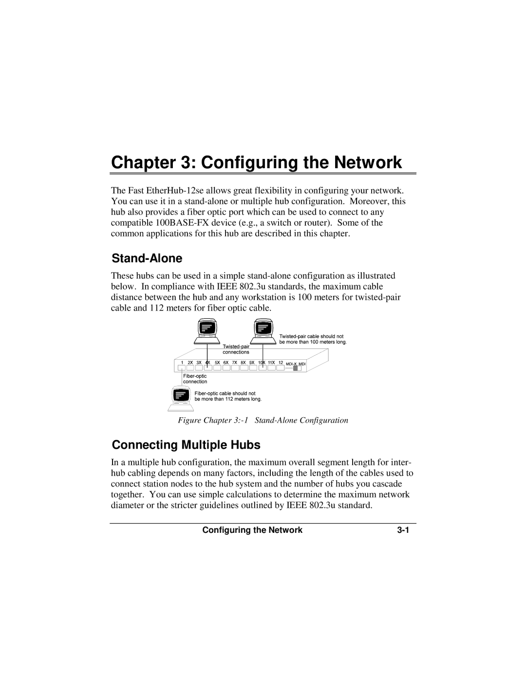 Accton Technology 12se manual Configuring the Network, Stand-Alone, Connecting Multiple Hubs 