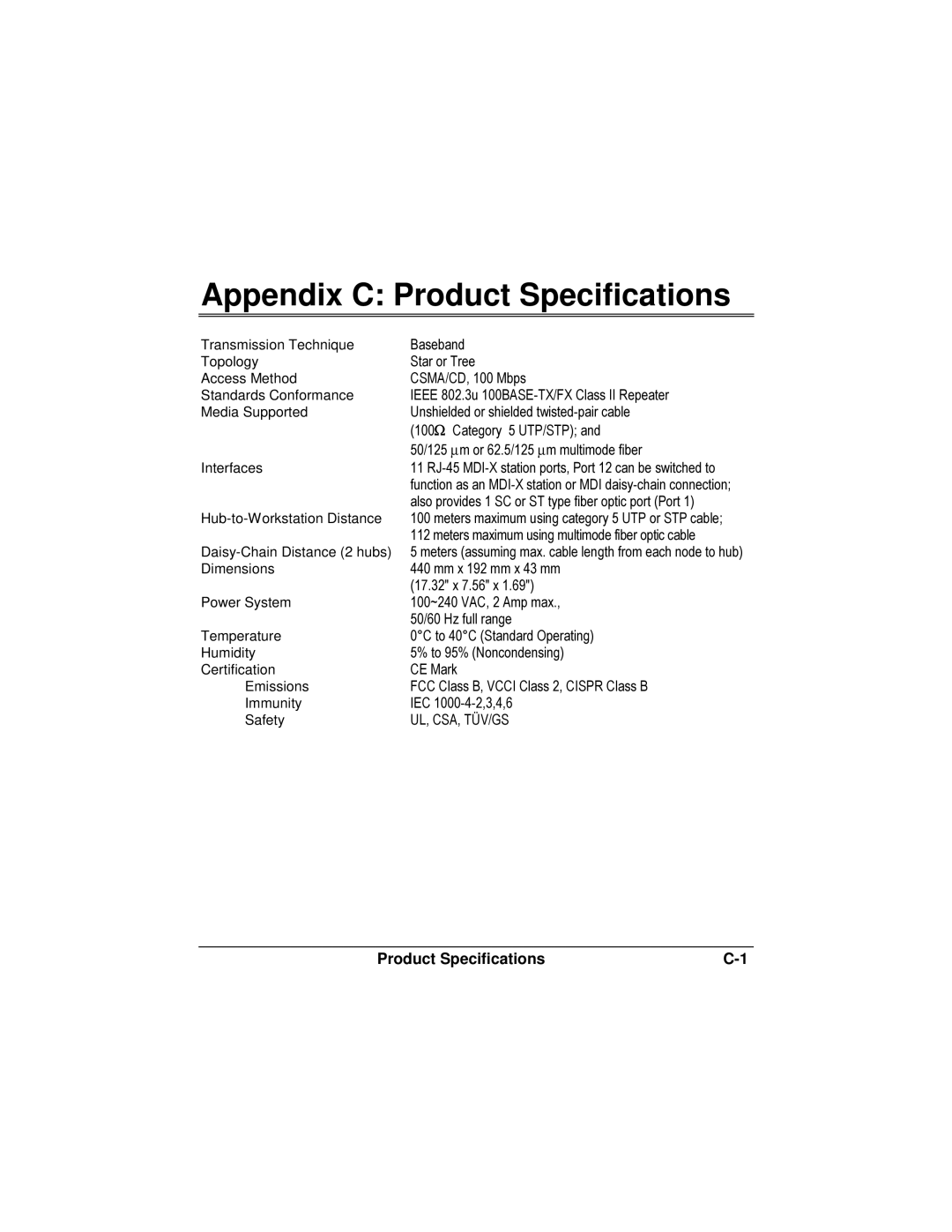 Accton Technology 12se manual Appendix C Product Specifications, 6WDURU7UHH 