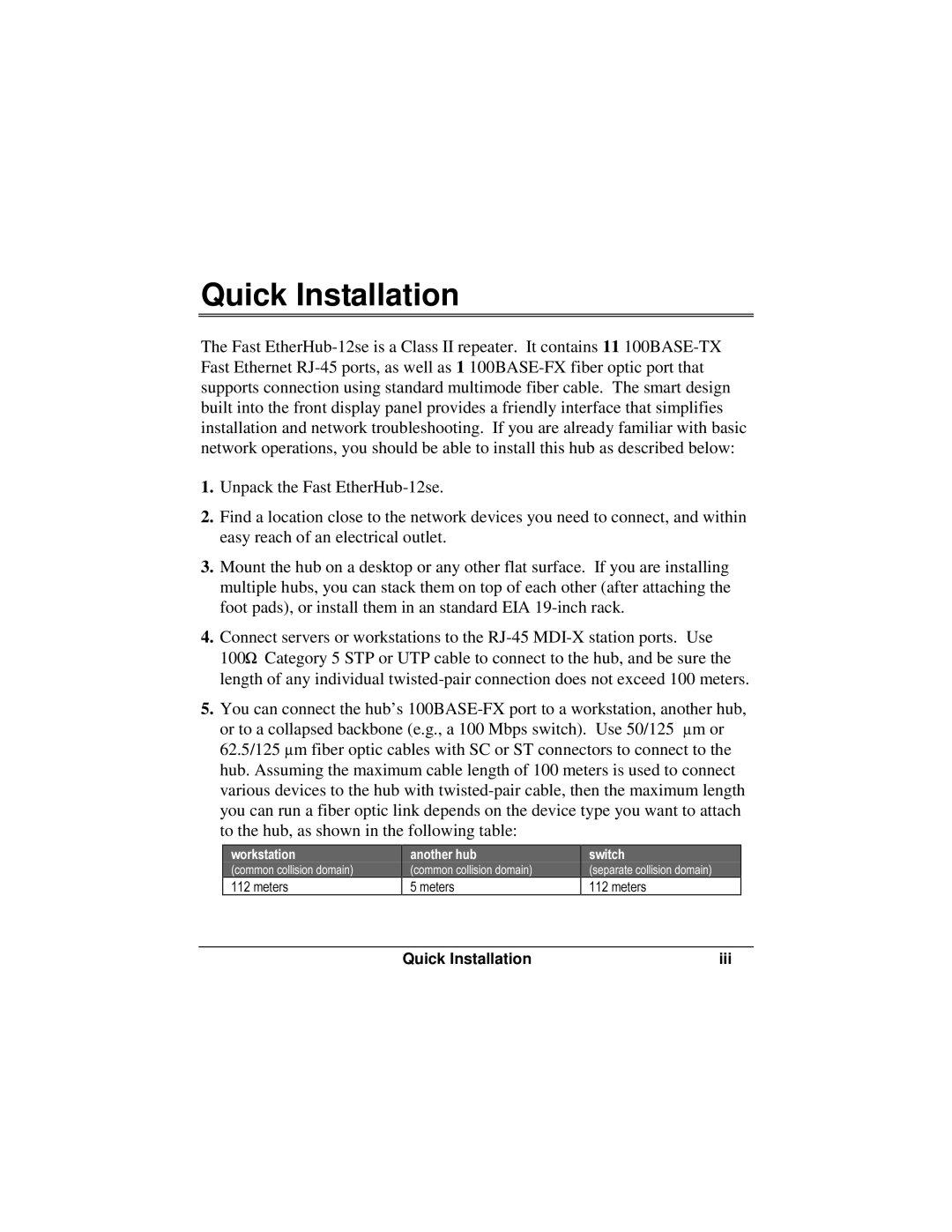 Accton Technology 12se manual Quick Installation 