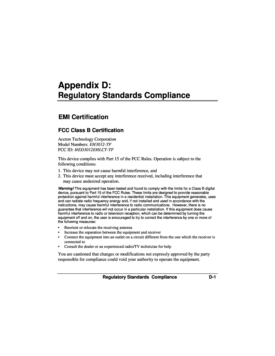 Accton Technology 12se manual Appendix D, Regulatory Standards Compliance, EMI Certification, FCC ID HED3012EHLCT-TF 