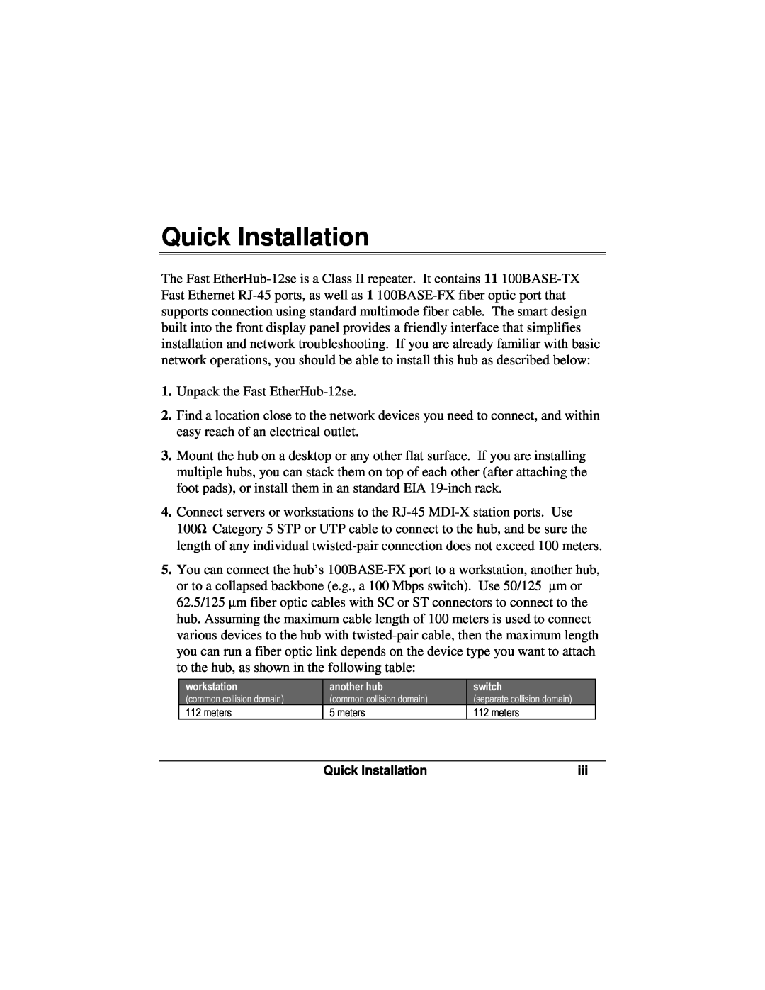 Accton Technology 12se manual Quick Installation 