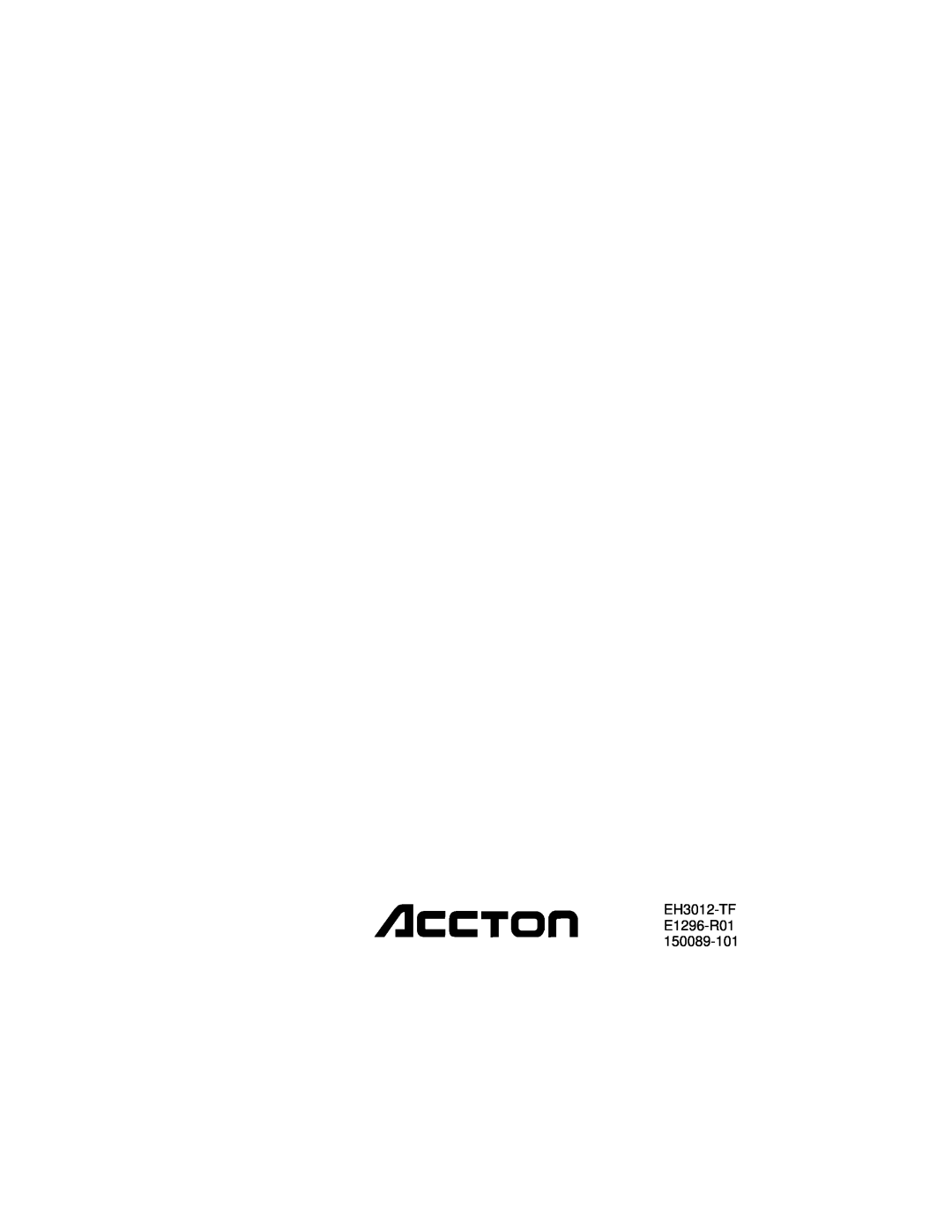 Accton Technology 12se manual EH3012-TF E1296-R01 