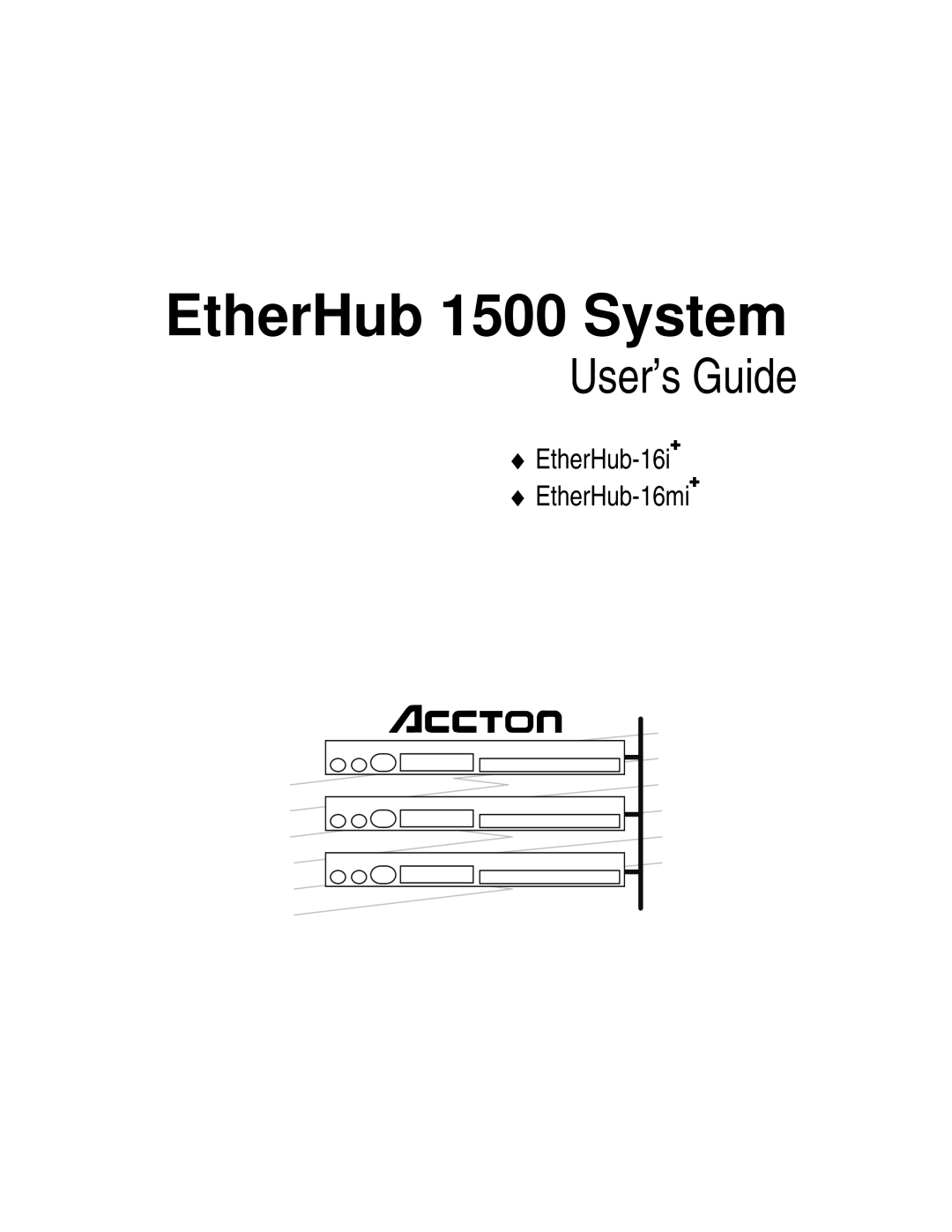 Accton Technology manual EtherHub 1500 System 