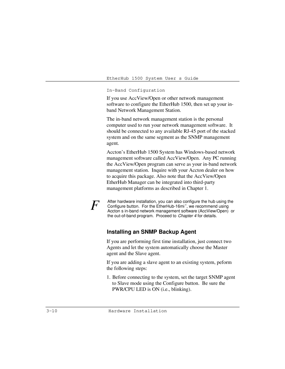 Accton Technology 1500 manual Installing an Snmp Backup Agent 