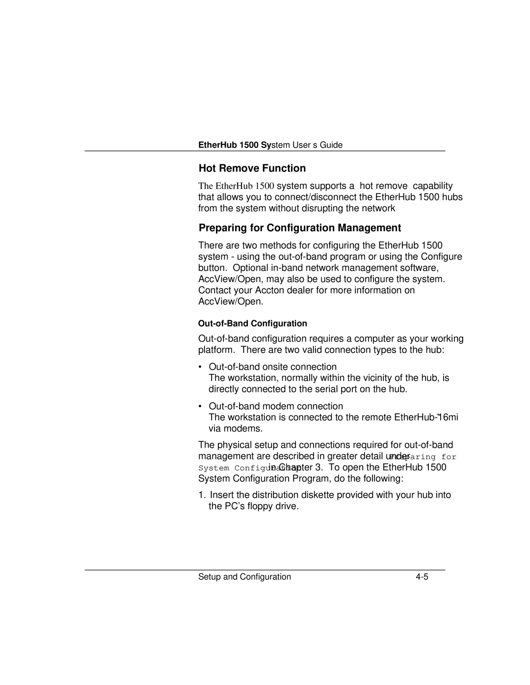 Accton Technology 1500 manual Hot Remove Function, Preparing for Configuration Management 