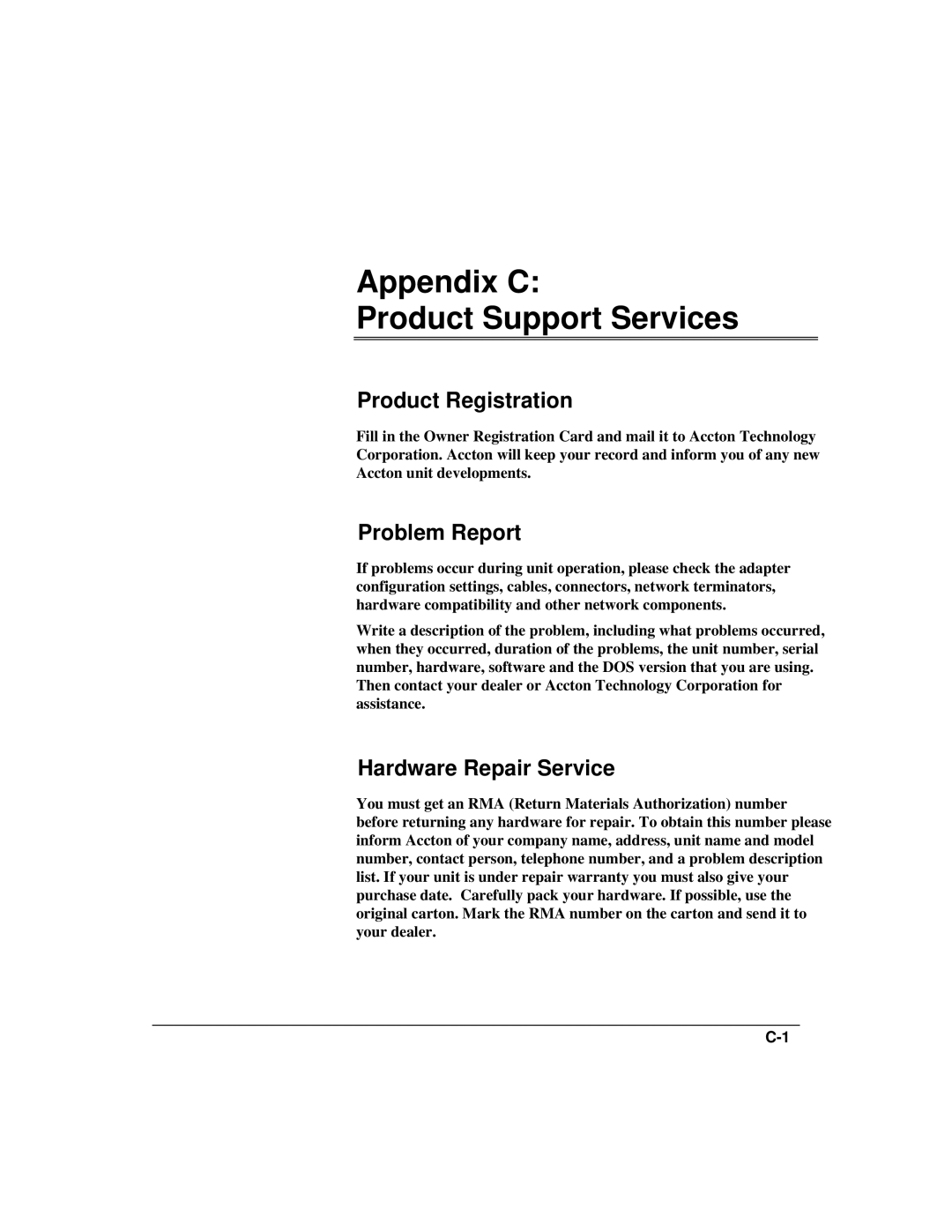 Accton Technology 1500 Appendix C Product Support Services, Product Registration, Problem Report, Hardware Repair Service 