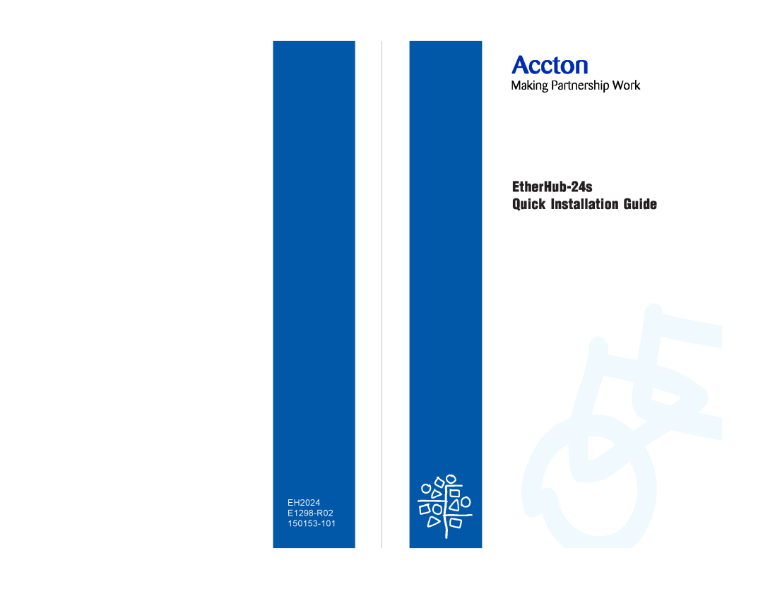 Accton Technology 24S manual EtherHub-24s Quick Installation Guide, EH2024 E1298-R02 