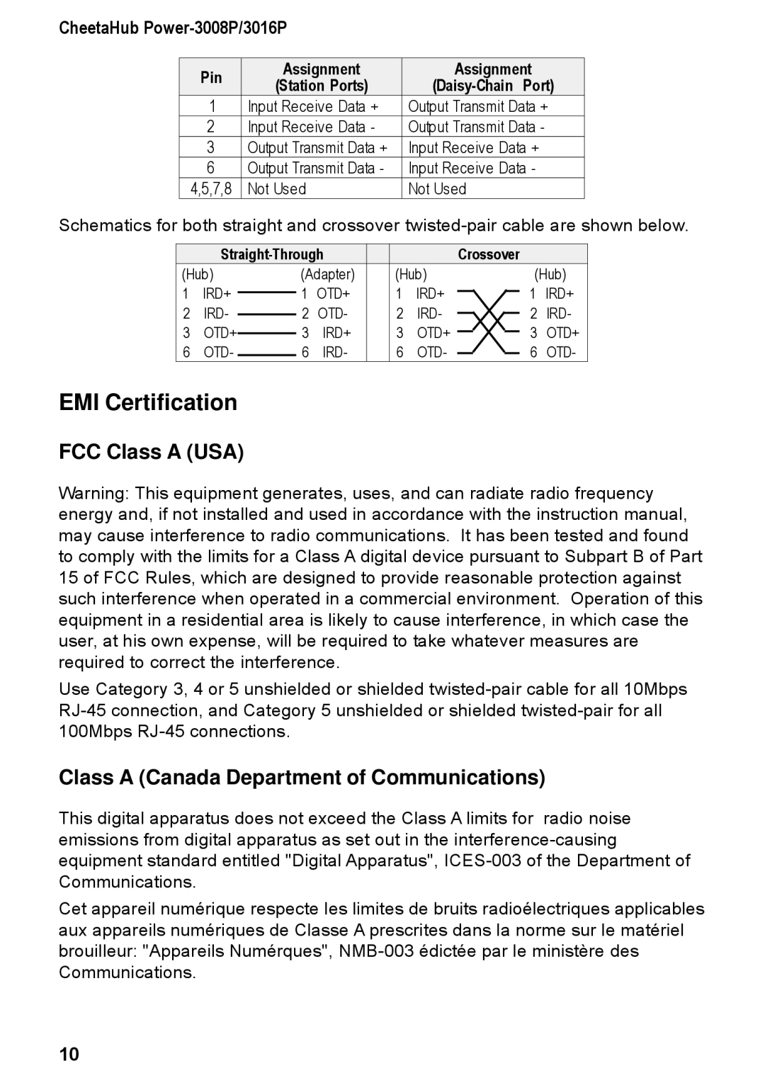 Accton Technology 3016P, 3008P manual EMI Certification, FCC Class a USA, Class a Canada Department of Communications 