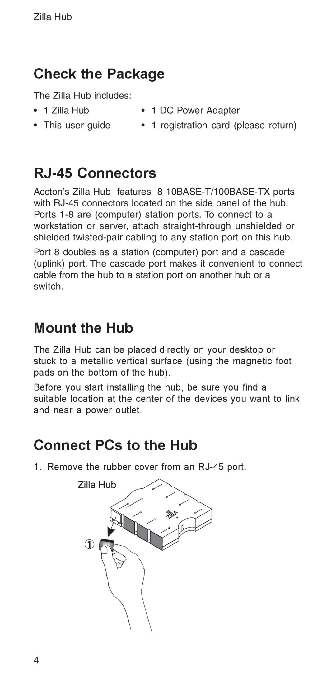 Accton Technology 3008R manual Check the Package, RJ-45 Connectors, Mount the Hub, Connect PCs to the Hub 