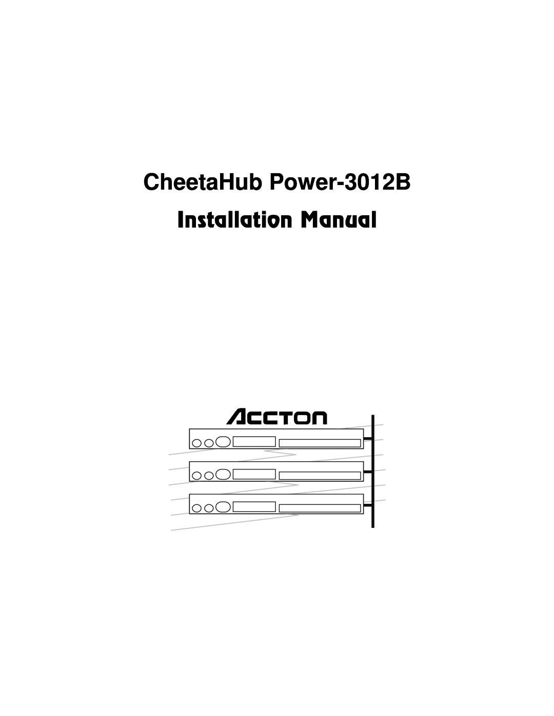 Accton Technology manual CheetaHub Power-3012B, Inoggodji*Ipg 