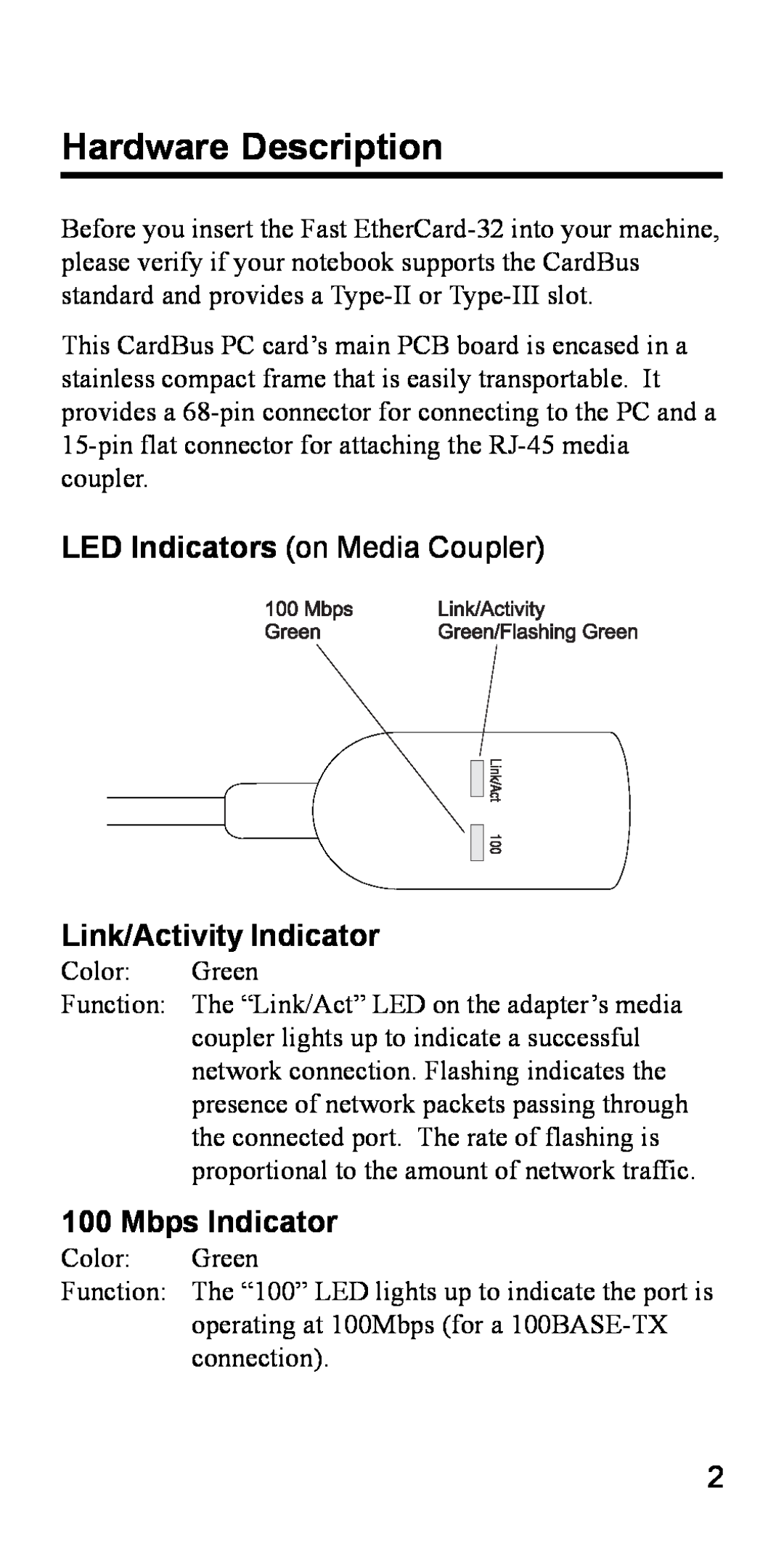 Accton Technology 32 Hardware Description, Link/Activity Indicator, Mbps Indicator, LED Indicators on Media Coupler 