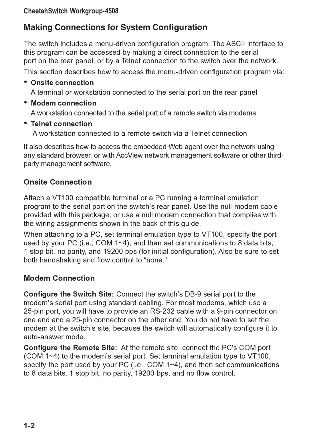 Accton Technology manual Making Connections for System Configuration, CheetahSwitch Workgroup-4508, Onsite Connection 