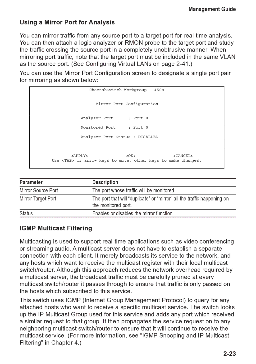 Accton Technology 4508 manual Management Guide Using a Mirror Port for Analysis, Igmp Multicast Filtering 