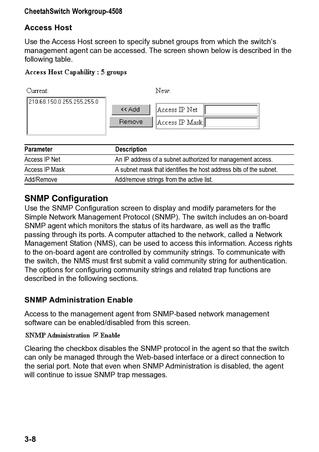 Accton Technology manual Snmp Configuration, CheetahSwitch Workgroup-4508 Access Host, Snmp Administration Enable 