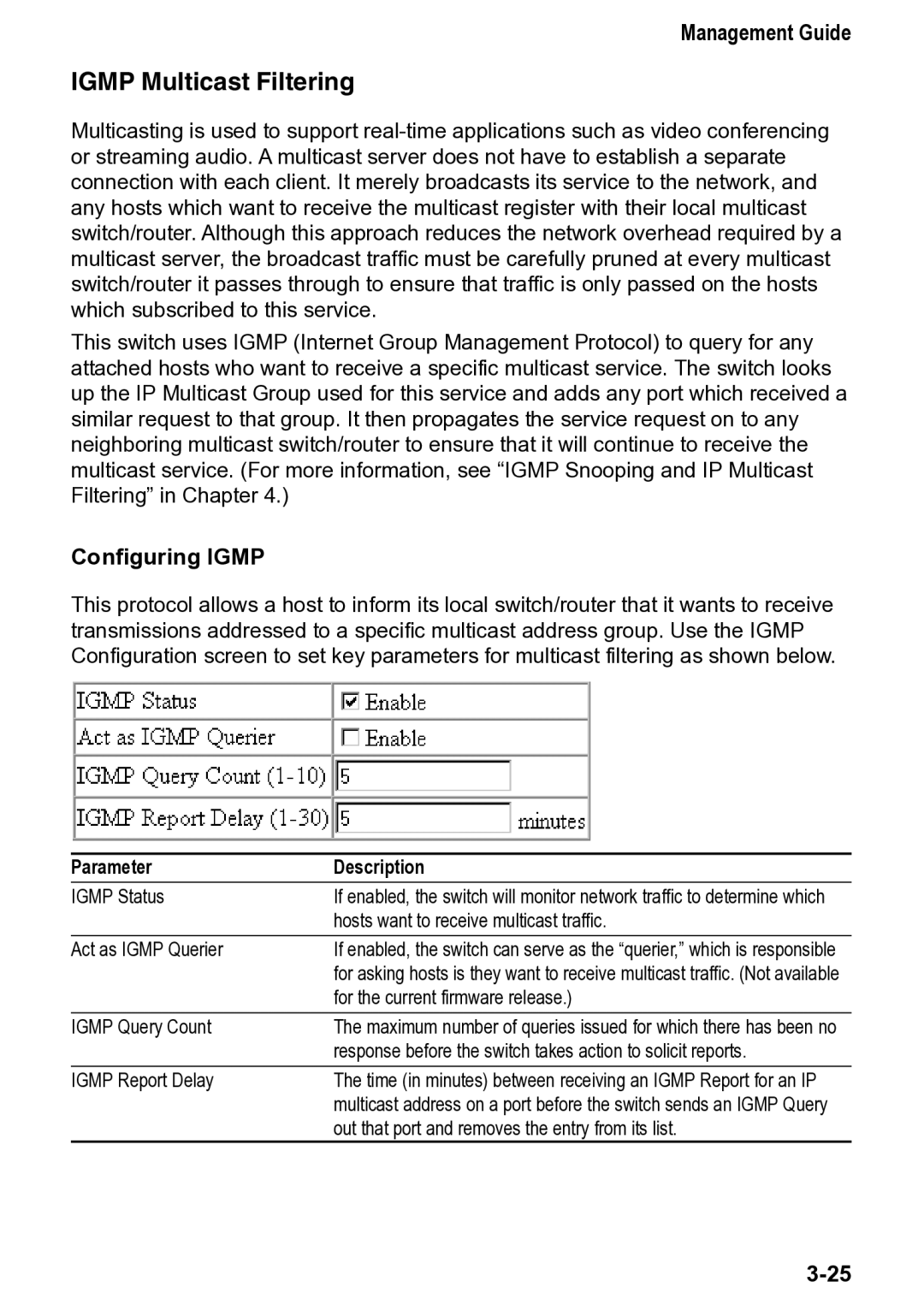 Accton Technology 4508, CheetahSwitch Workgroup manual Igmp Multicast Filtering, Configuring Igmp 