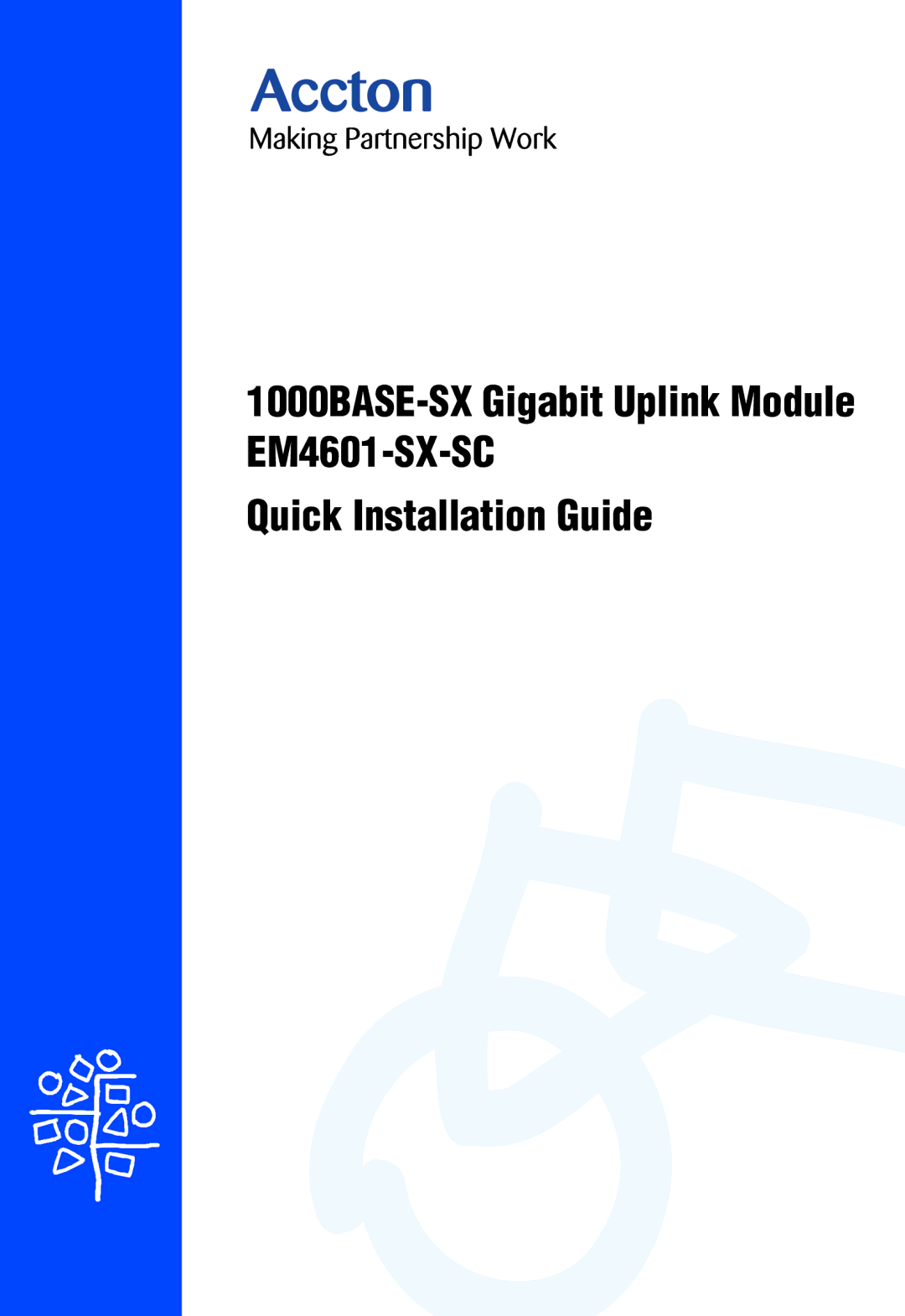 Accton Technology EM4601-SX-SC, E062000-R01, 150471-102, 1000BASE-SX Gigabit Uplink Module manual 