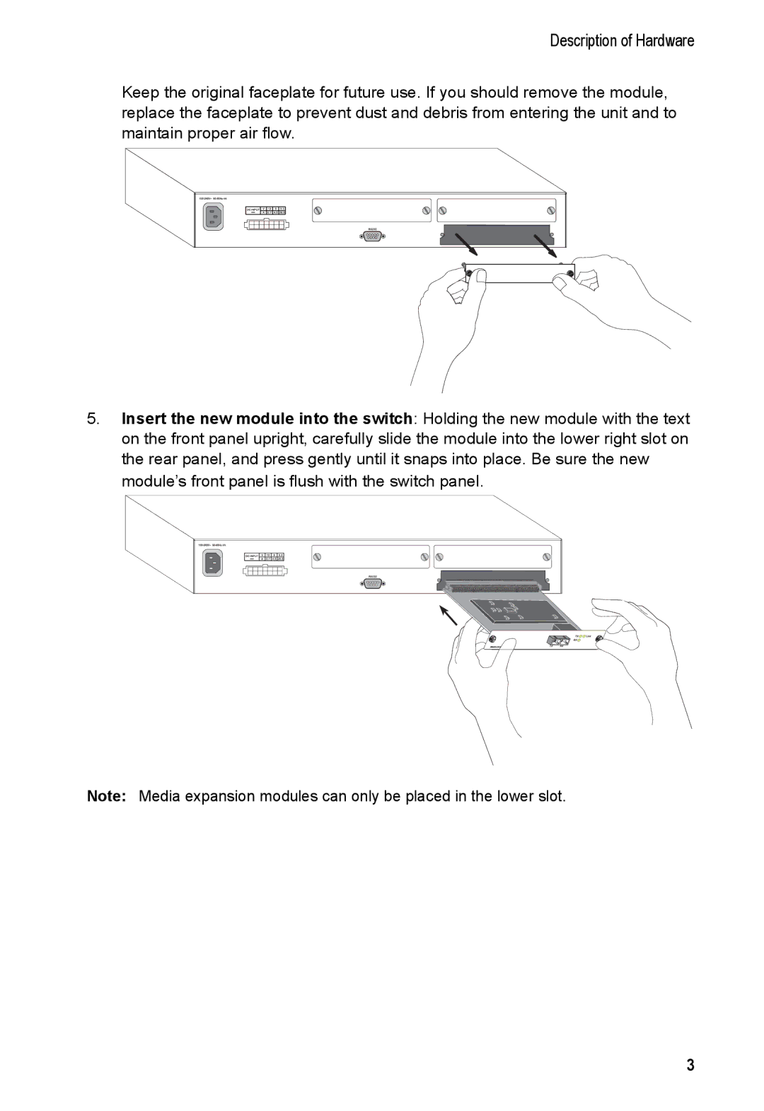 Accton Technology EM4601-SX-SC, E062000-R01, 150471-102, 1000BASE-SX Gigabit Uplink Module manual Description of Hardware 