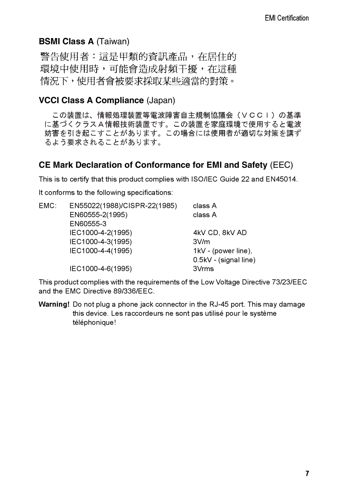 Accton Technology EM4601-SX-SC, E062000-R01 manual BSMI Class A Taiwan VCCI Class A Compliance Japan, EMI Certification 