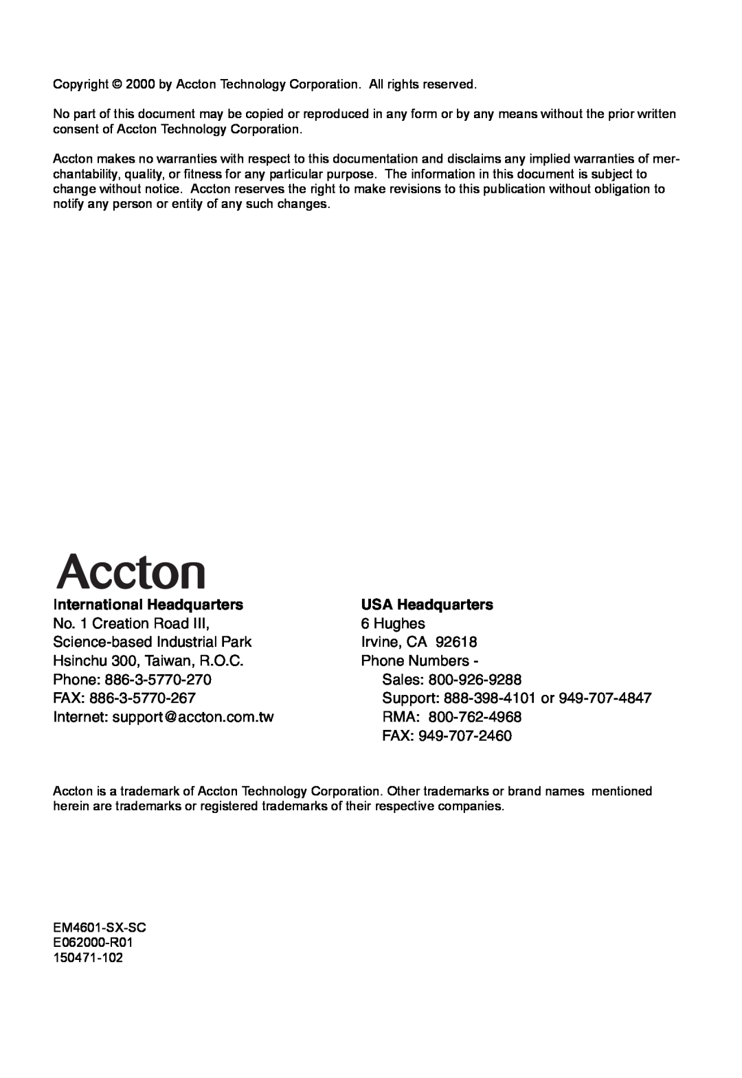 Accton Technology E062000-R01, EM4601-SX-SC manual International Headquarters, USA Headquarters, Support 888-398-4101 or 