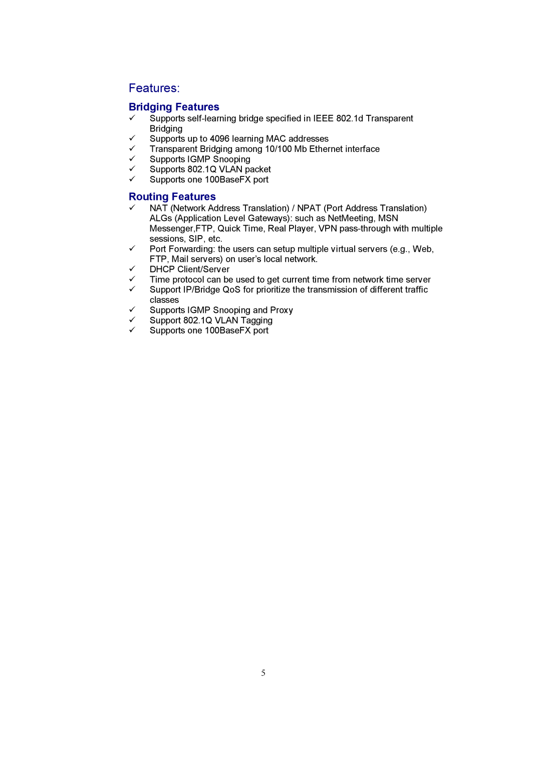 Accton Technology EC3805 manual Bridging Features 