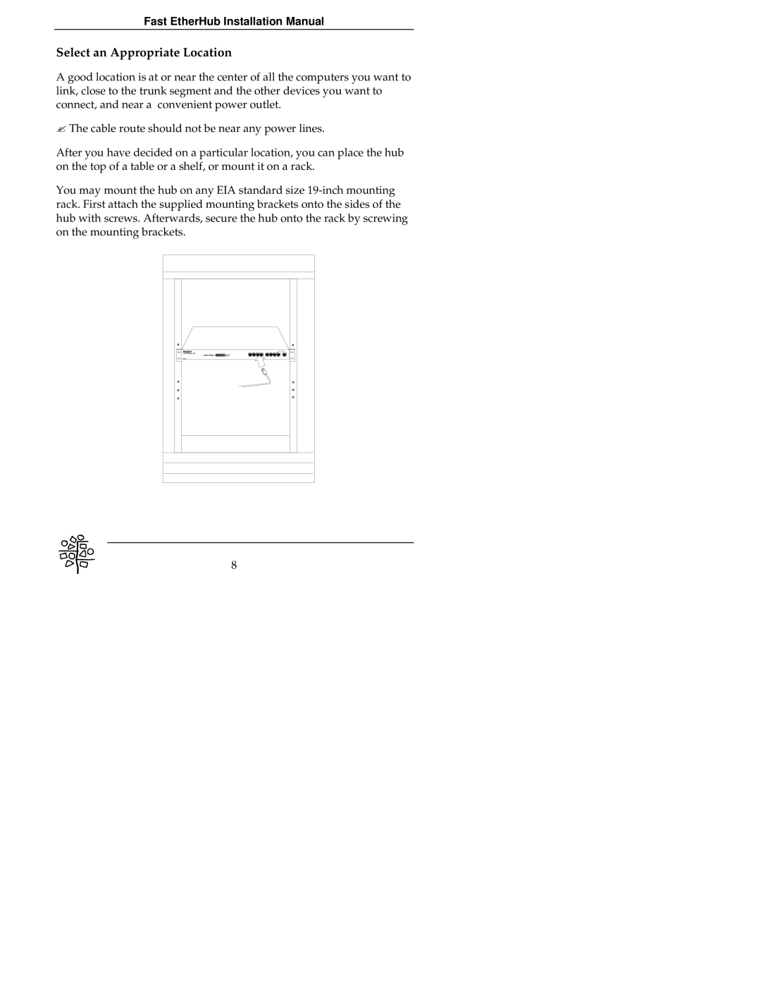 Accton Technology EH3008C, EH3012C, 8se, 12se manual Select an Appropriate Location 