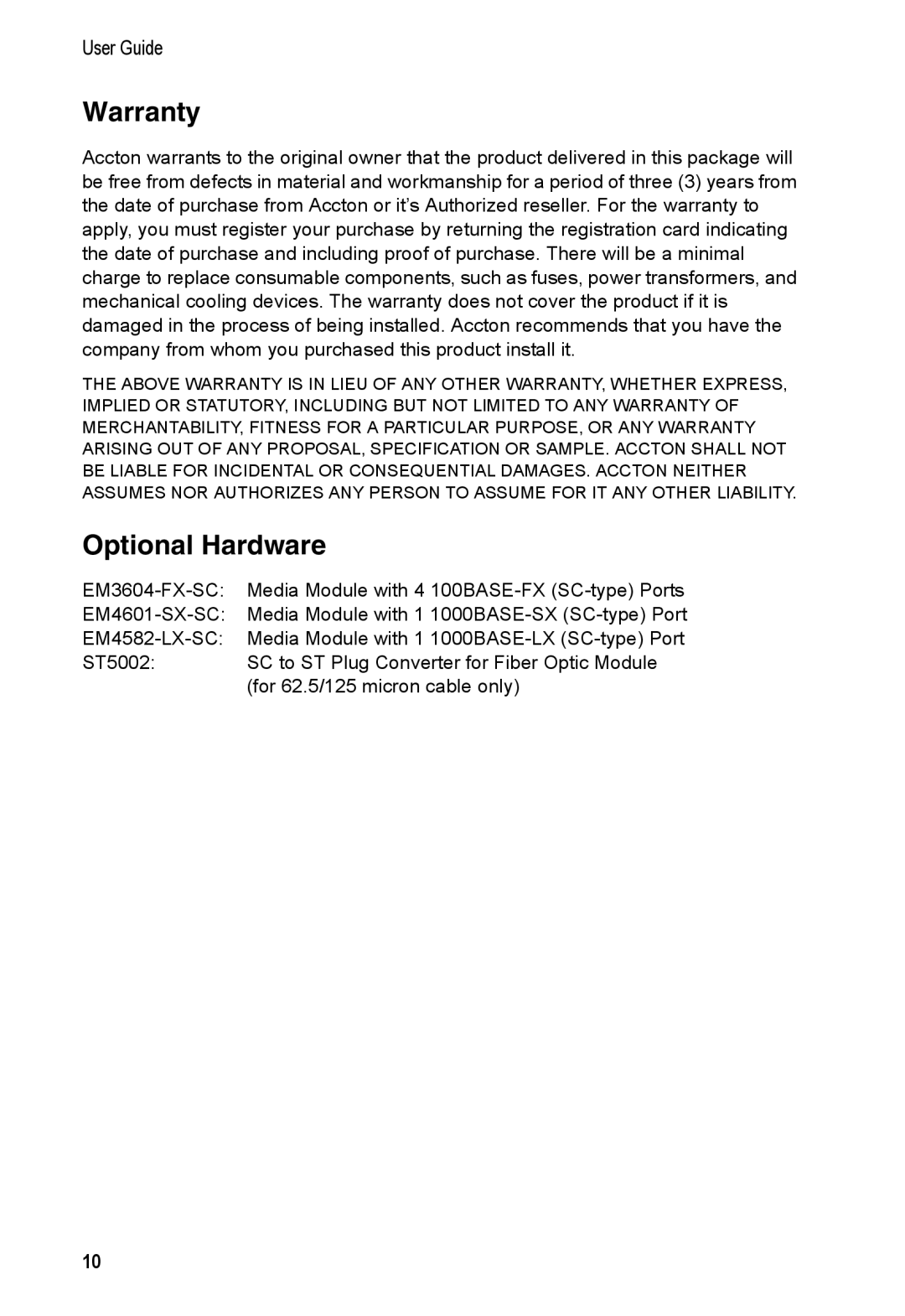 Accton Technology EM4582-LX-SC, 1000BASE-LX manual Warranty, Optional Hardware 