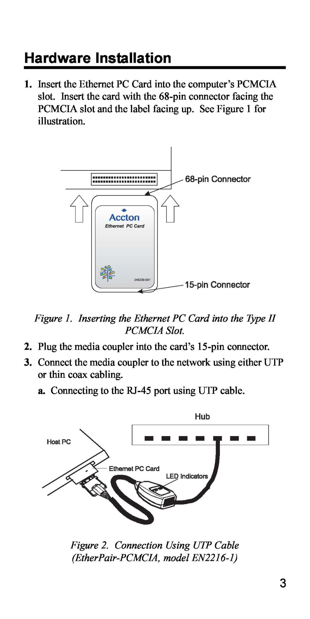 Accton Technology EN2216-1, EN2216-2 Hardware Installation, Inserting the Ethernet PC Card into the Type PCMCIA Slot 