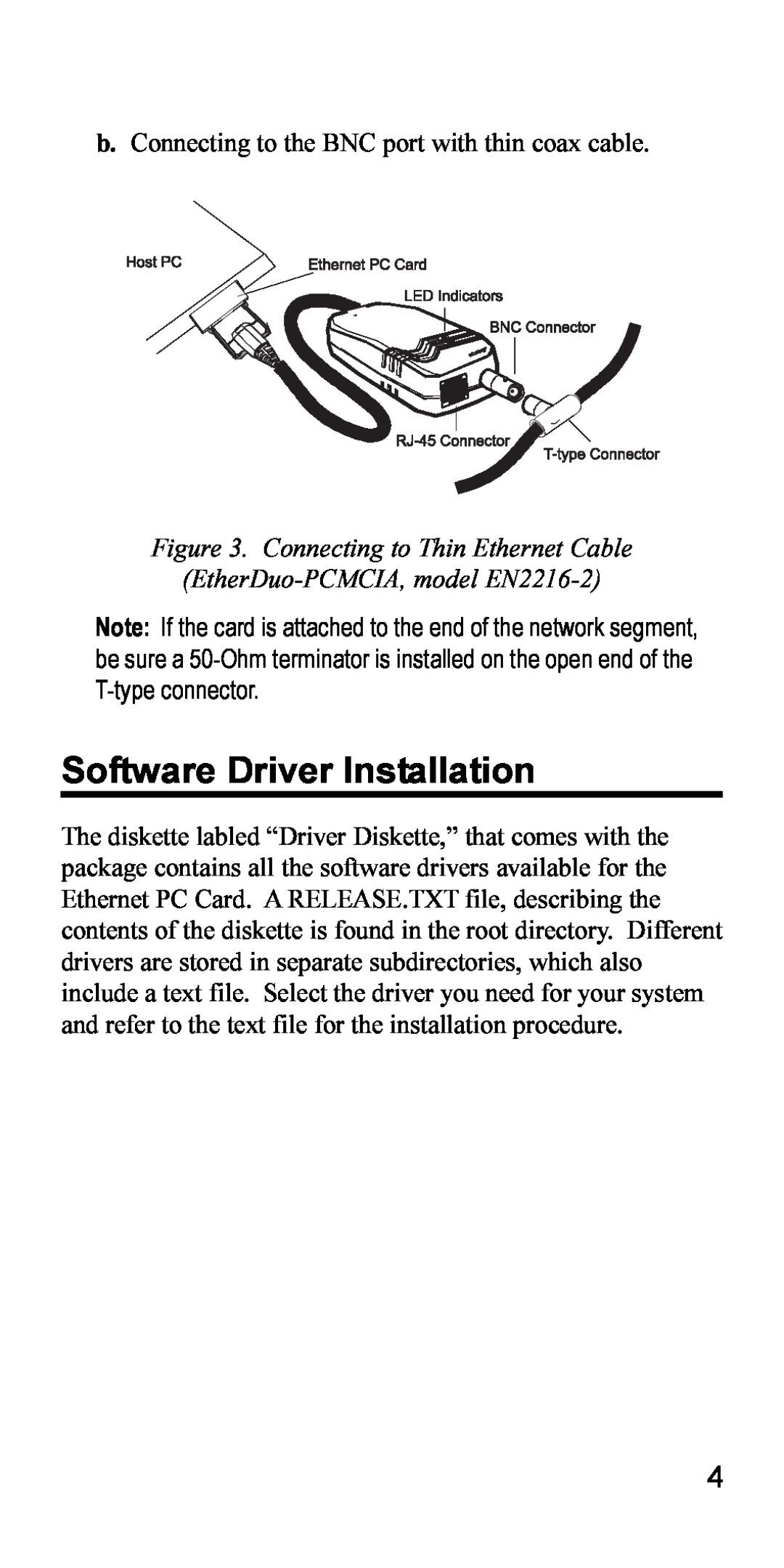 Accton Technology EN2216-2, EN2216-1 specifications Software Driver Installation, Connecting to Thin Ethernet Cable 