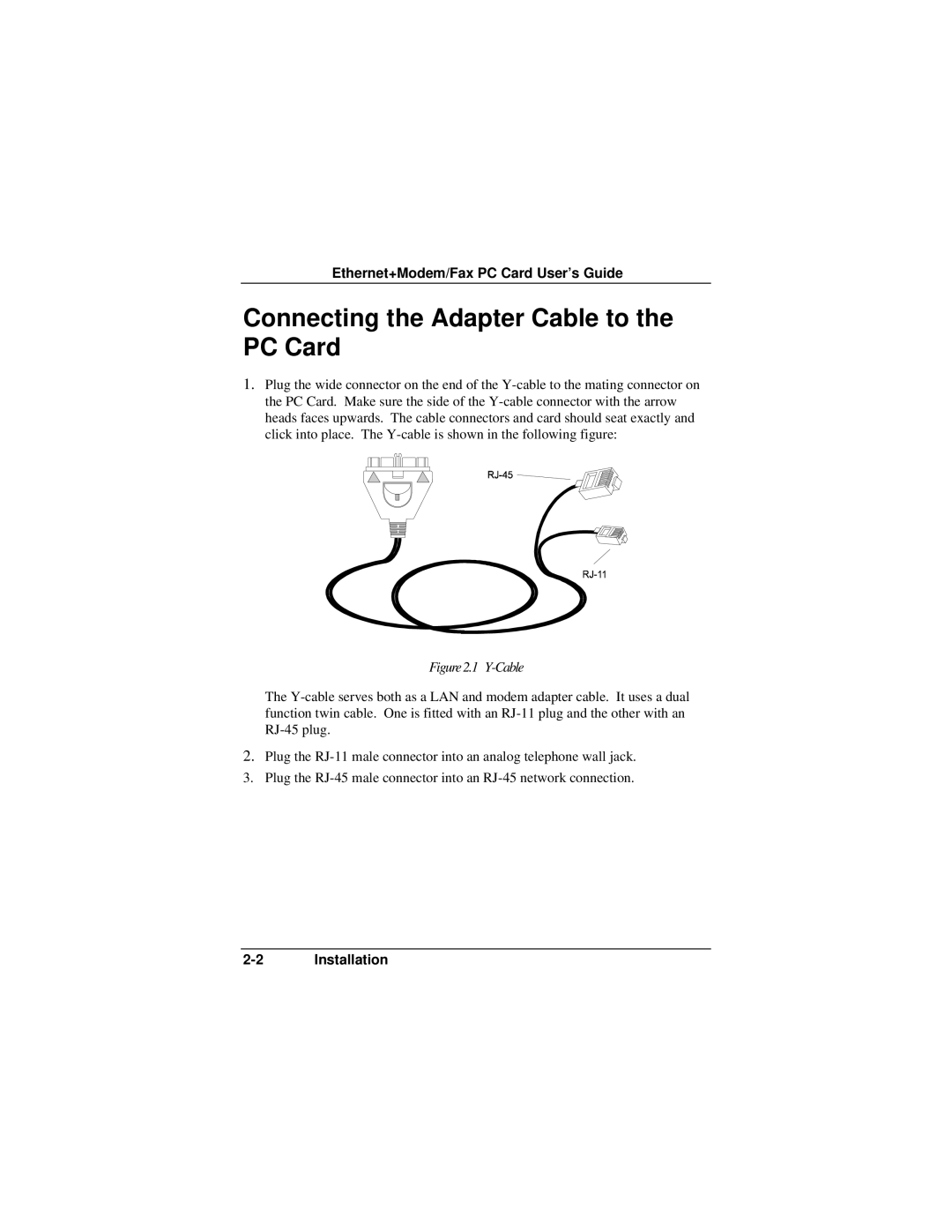 Accton Technology EN2218 manual Connecting the Adapter Cable to the PC Card, Y-Cable 