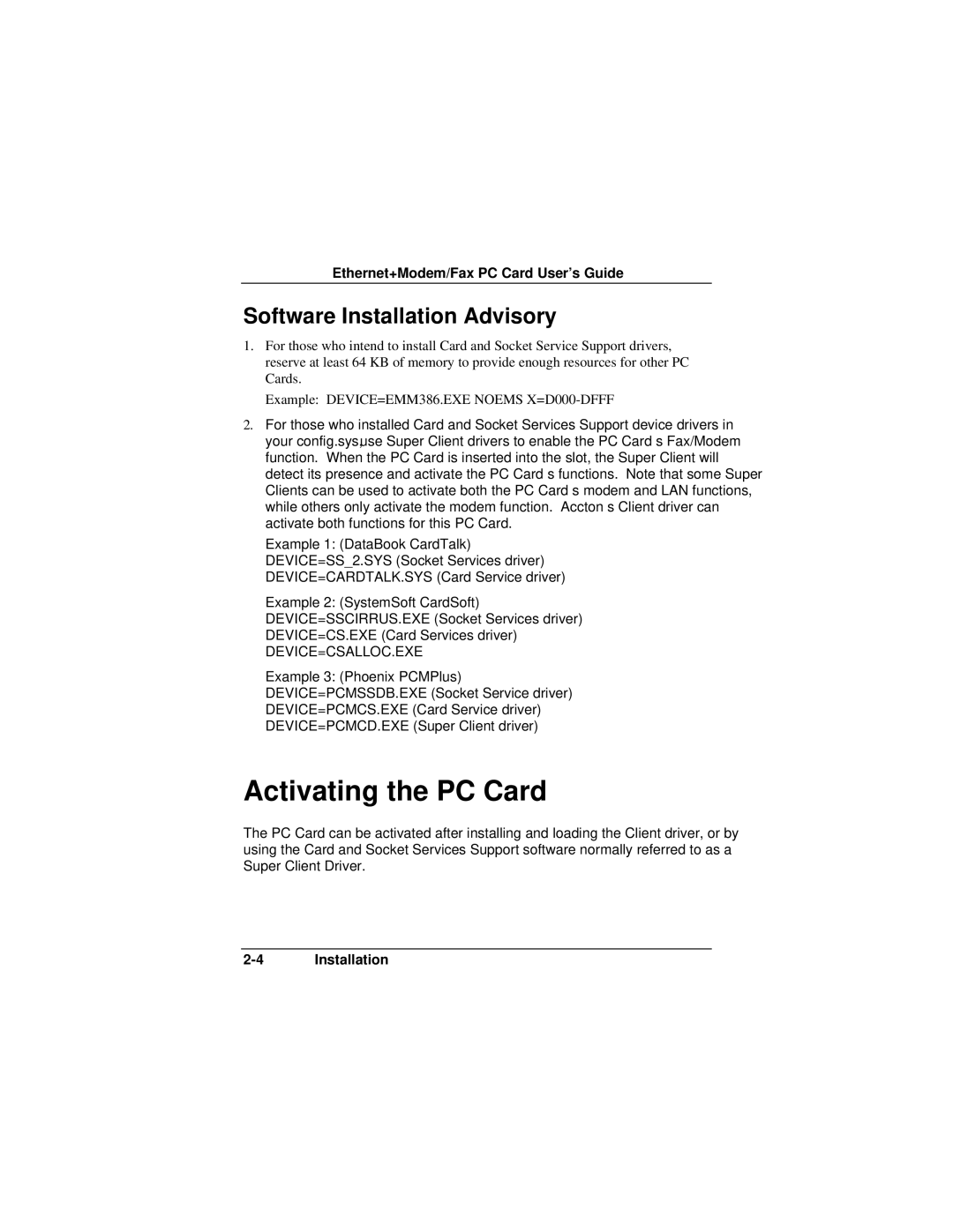 Accton Technology EN2218 manual Activating the PC Card, Software Installation Advisory 