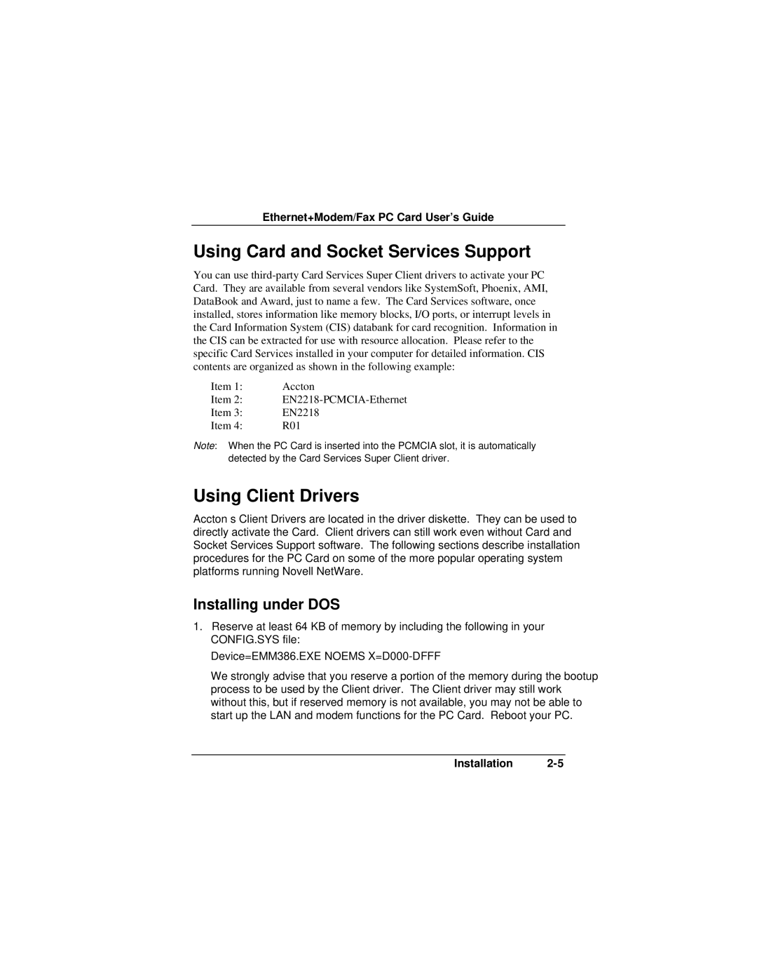 Accton Technology EN2218 manual Using Card and Socket Services Support, Using Client Drivers, Installing under DOS 