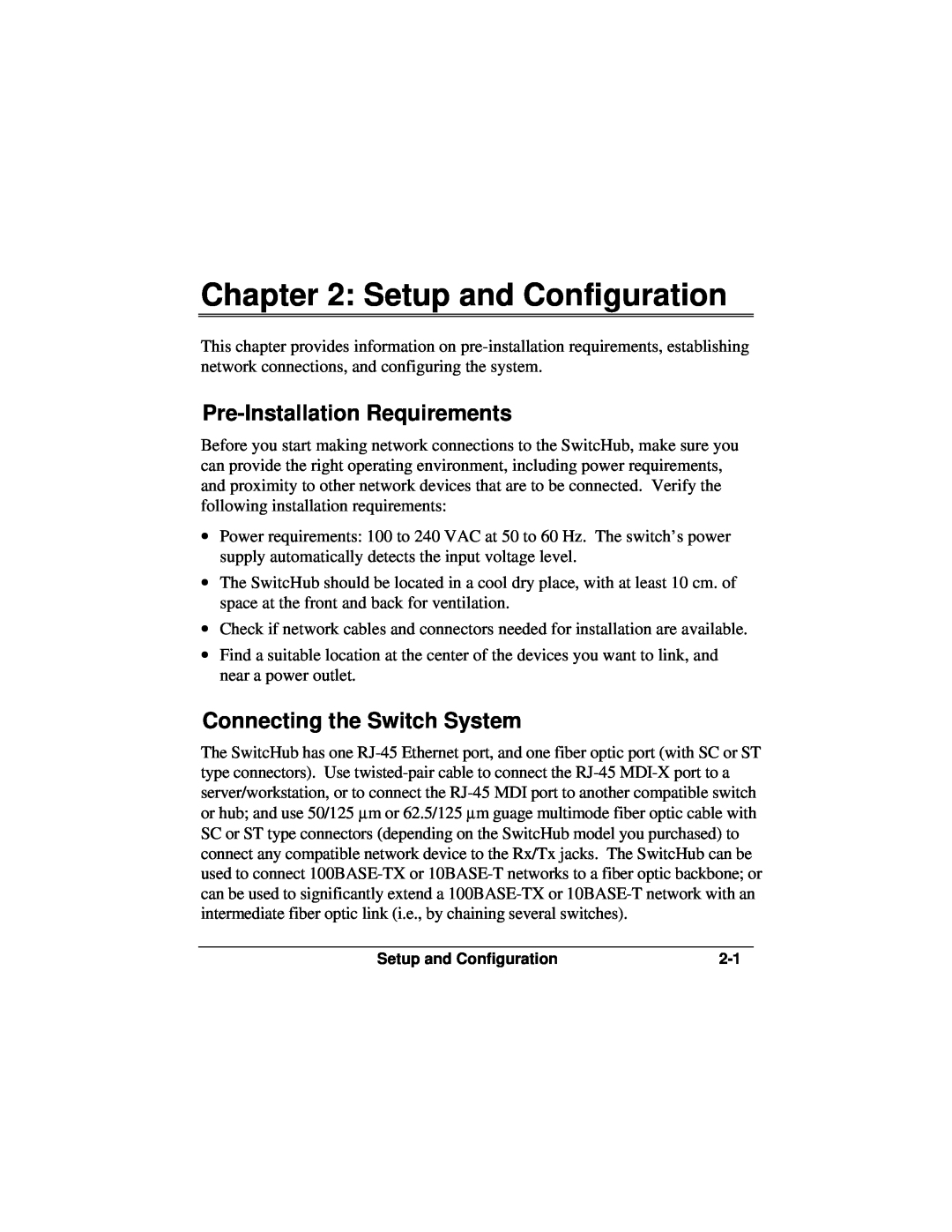 Accton Technology ES3002-TF manual Setup and Configuration, Pre-Installation Requirements, Connecting the Switch System 