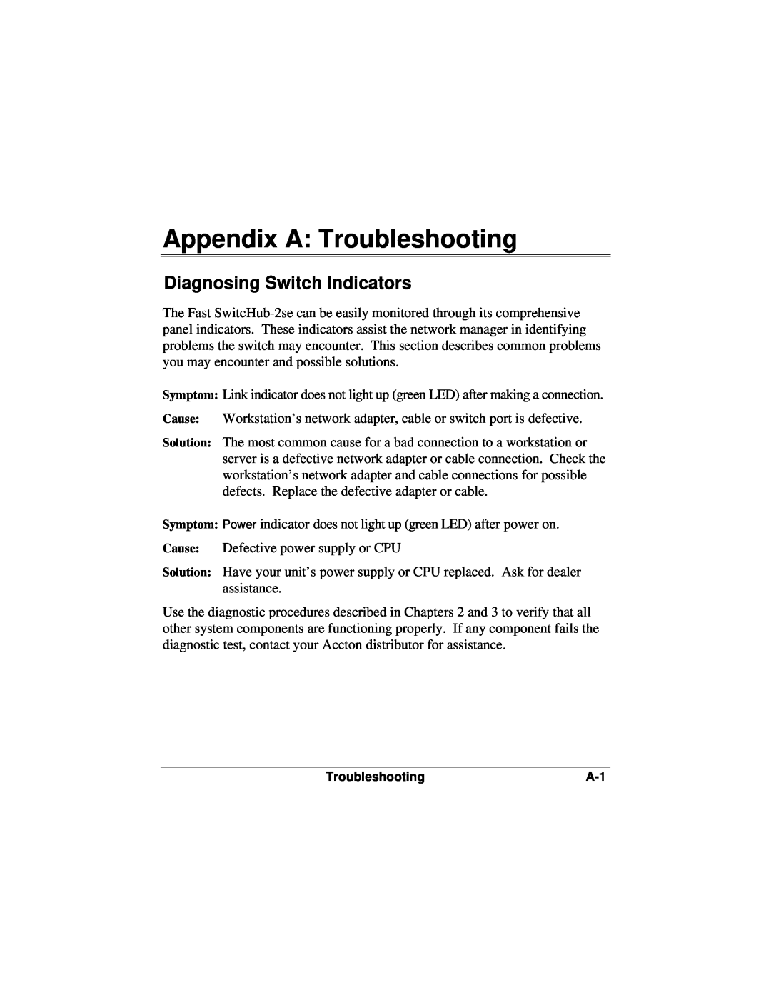 Accton Technology ES3002-TF manual Appendix A Troubleshooting, Diagnosing Switch Indicators 