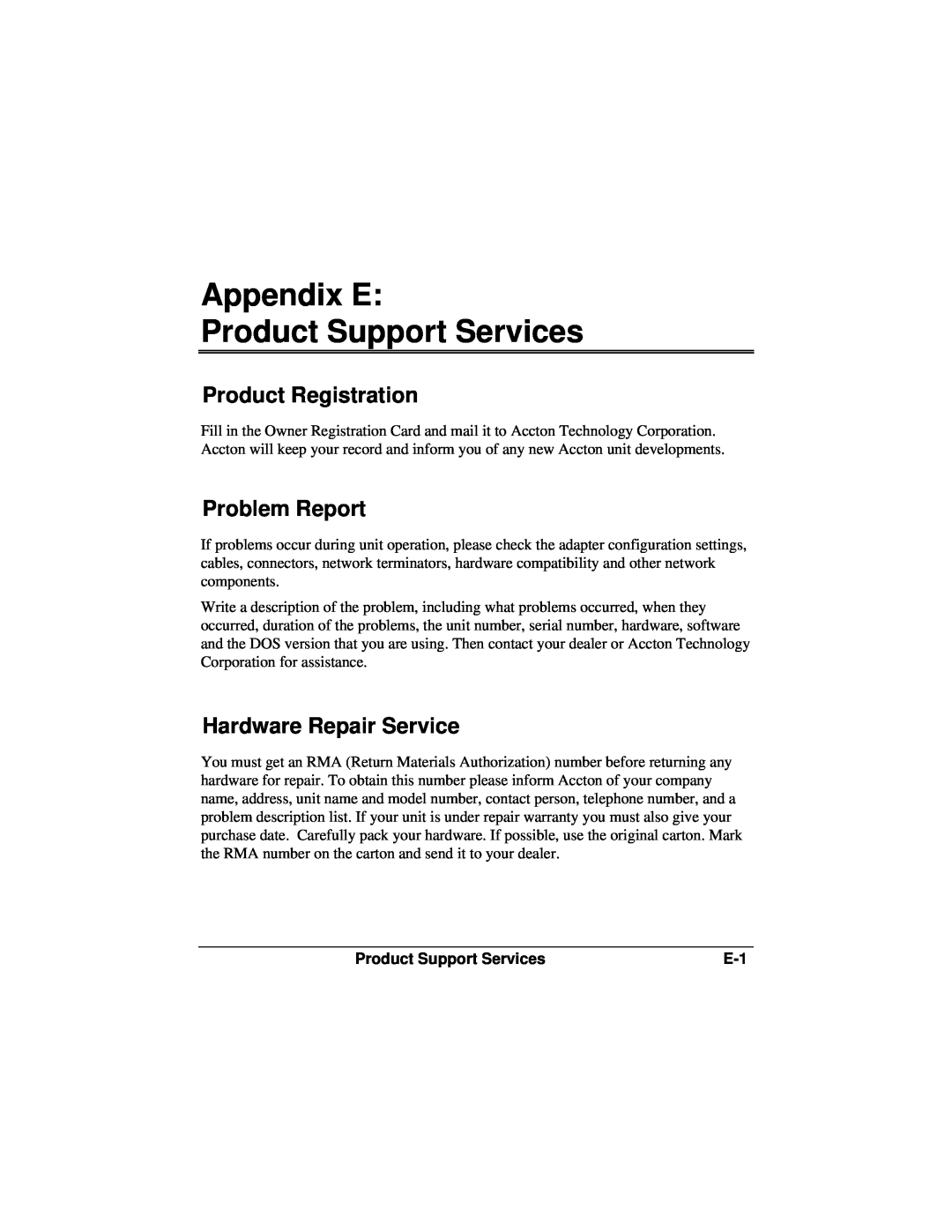 Accton Technology ES3002-TF manual Appendix E Product Support Services, Product Registration, Problem Report 