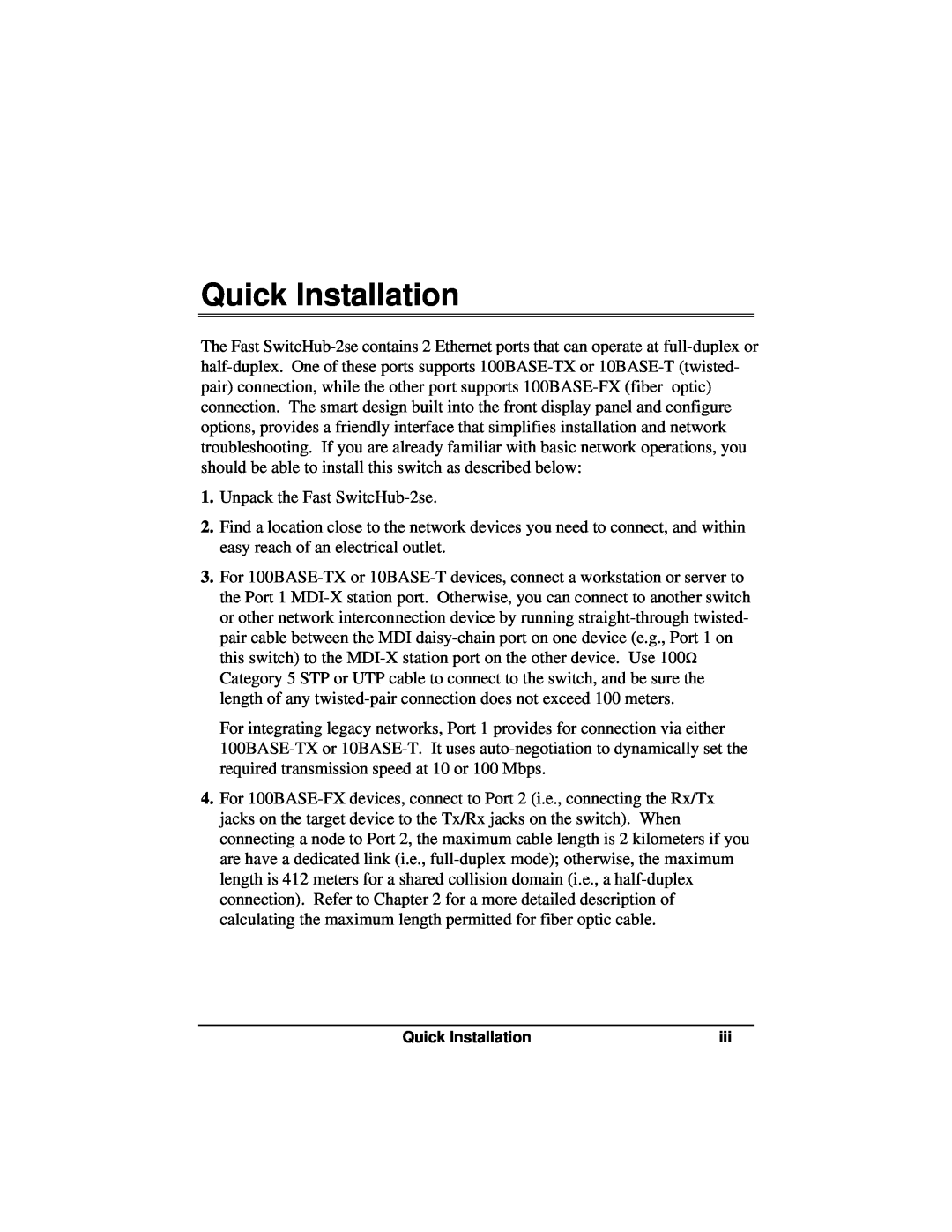 Accton Technology ES3002-TF manual Quick Installation 