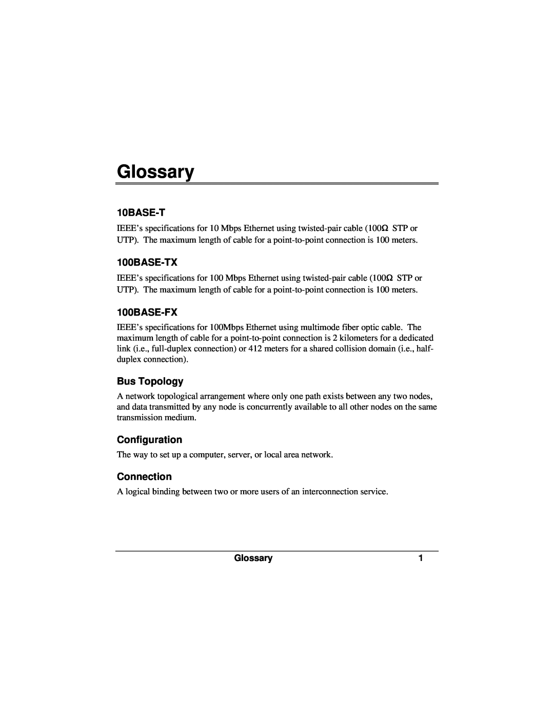 Accton Technology ES3002-TF manual Glossary, 10BASE-T, 100BASE-TX, 100BASE-FX, Bus Topology, Configuration, Connection 
