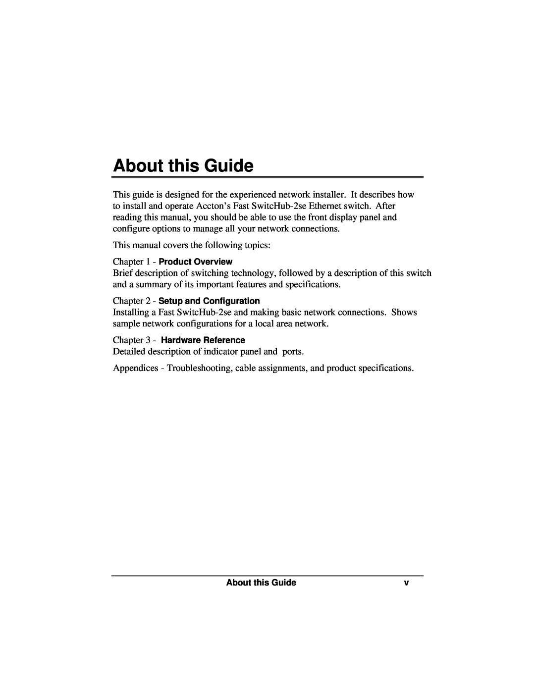 Accton Technology ES3002-TF manual About this Guide 